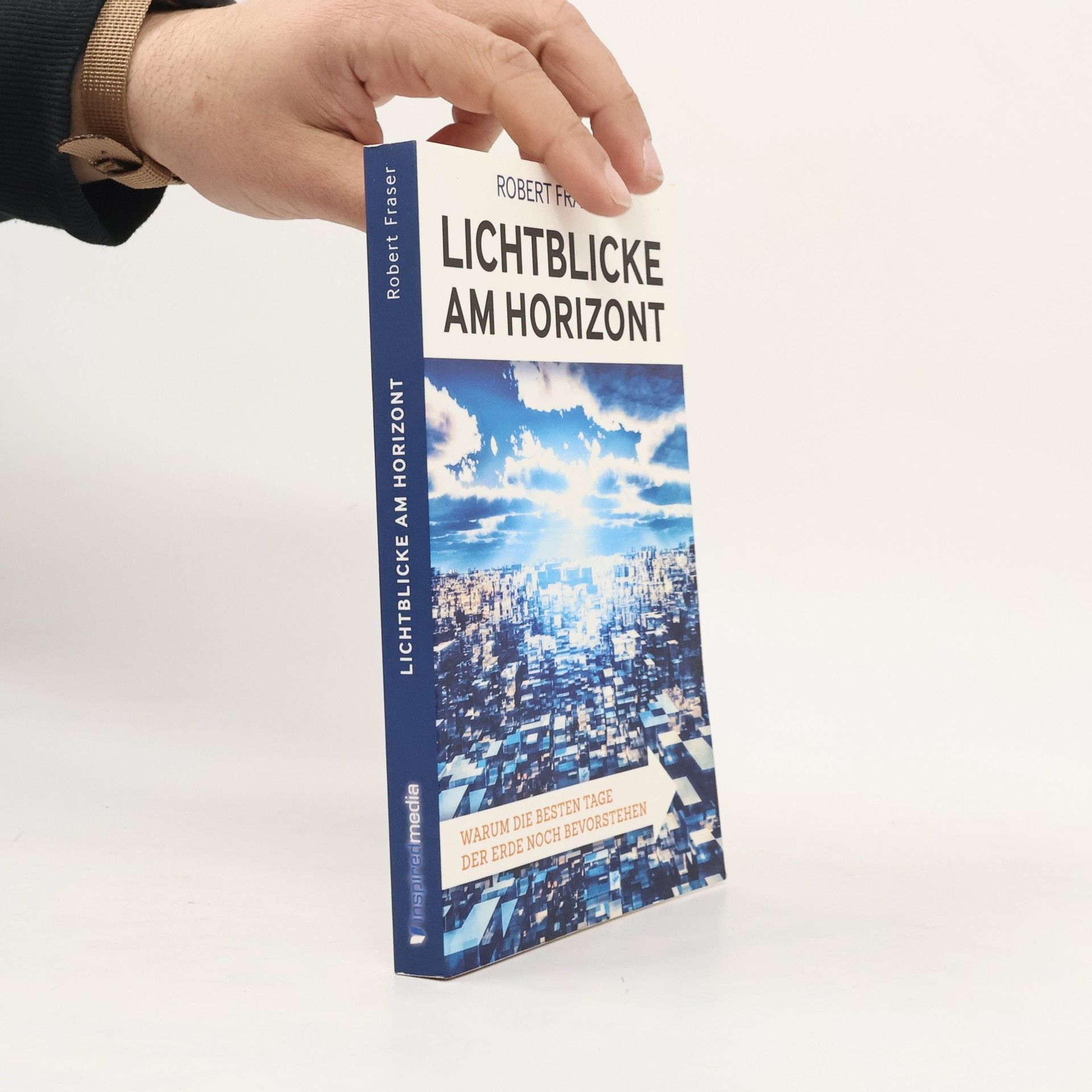 Robert Fraser Lichtblicke am Horizont