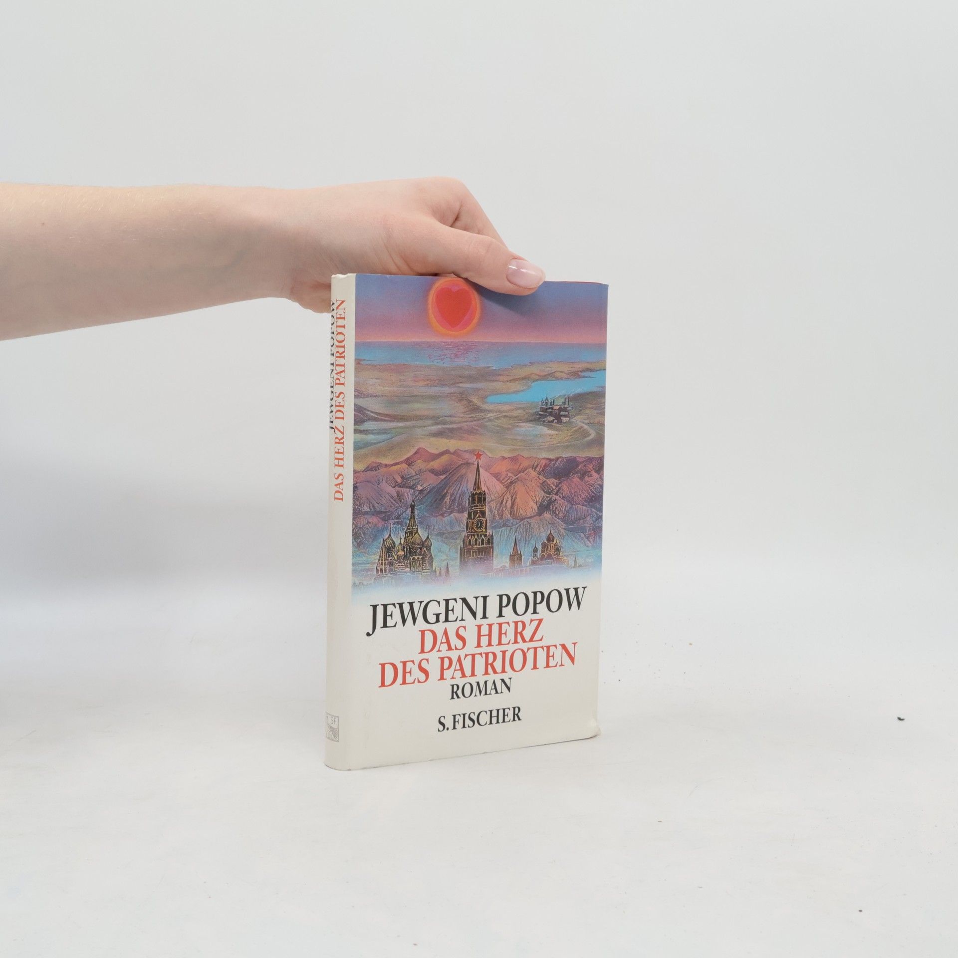 Евгений Попов Das Herz des Patrioten oder Diverse Sendschreiben an Ferfitschkin