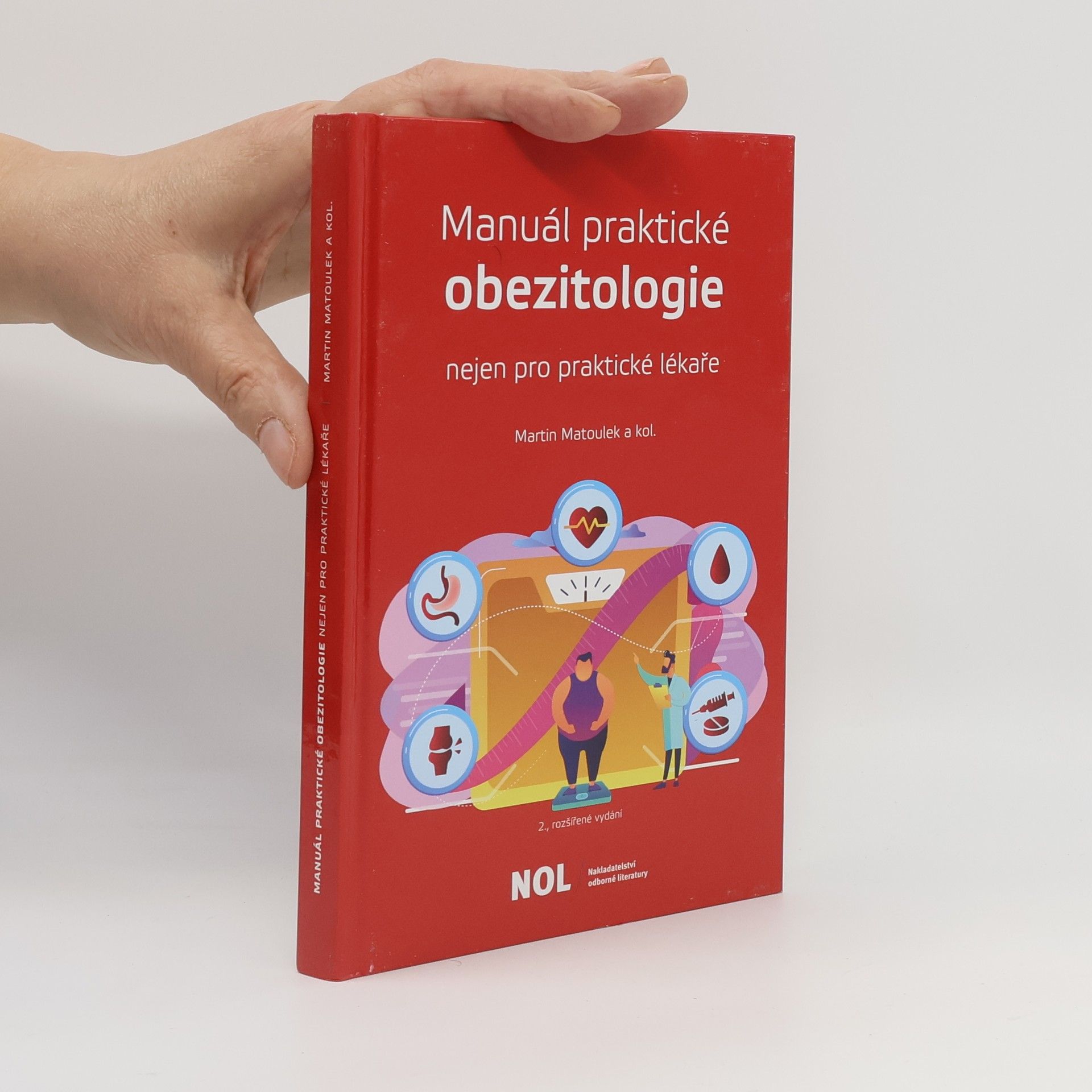 Martin Matoulek Manuál praktické obezitologie nejen pro praktické lékaře