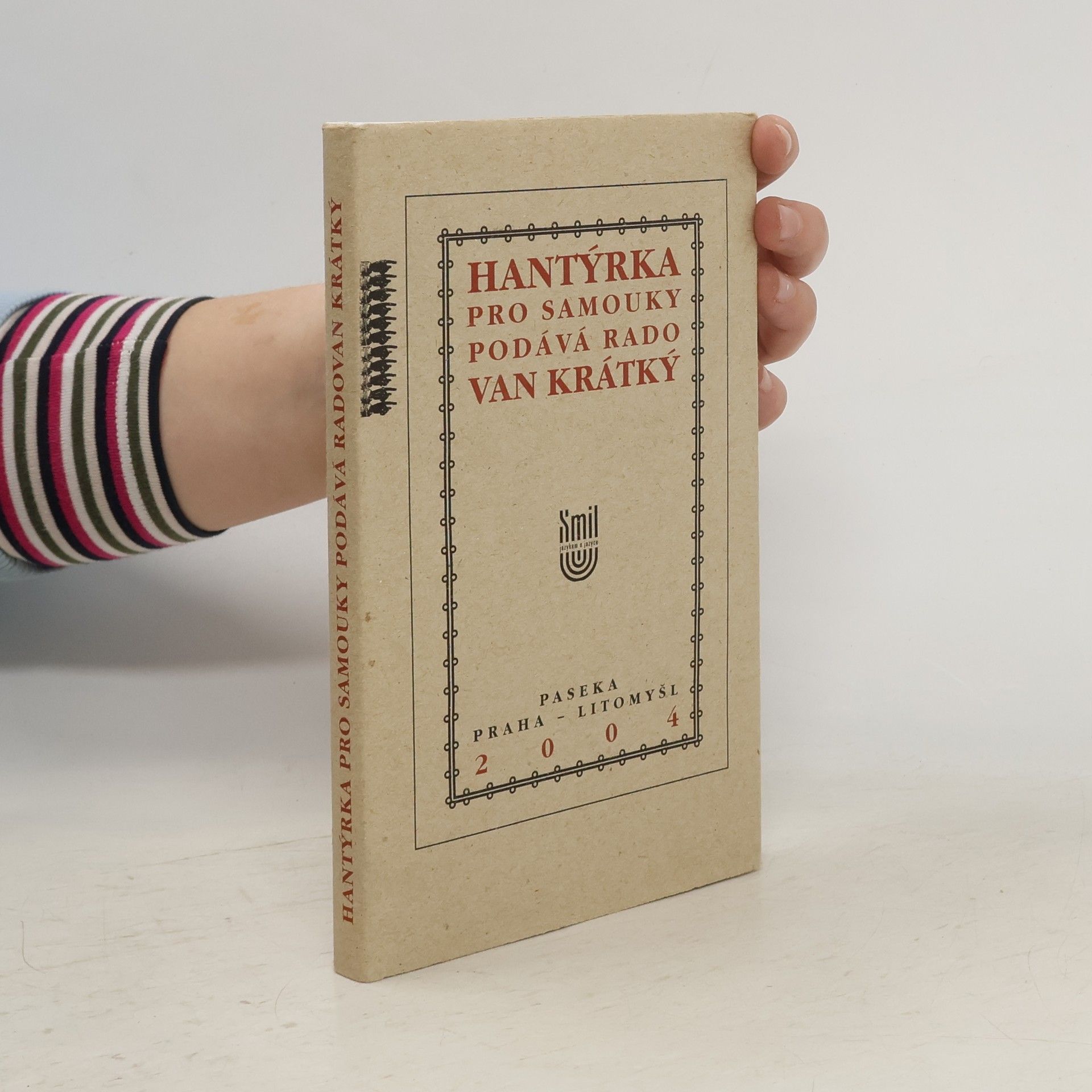 Radovan Krátký Hantýrka pro samouky