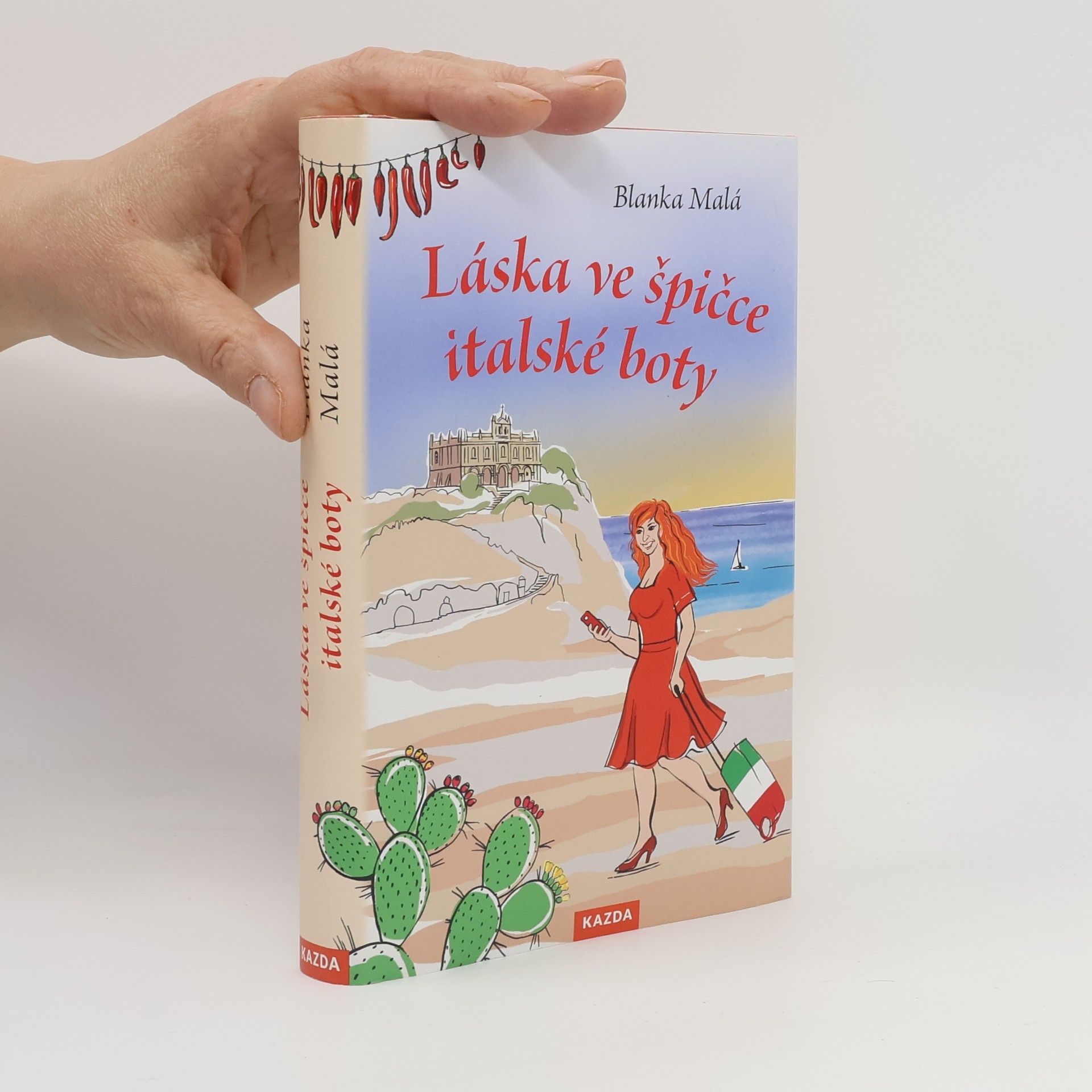 Blanka Malá Láska ve špičce italské boty