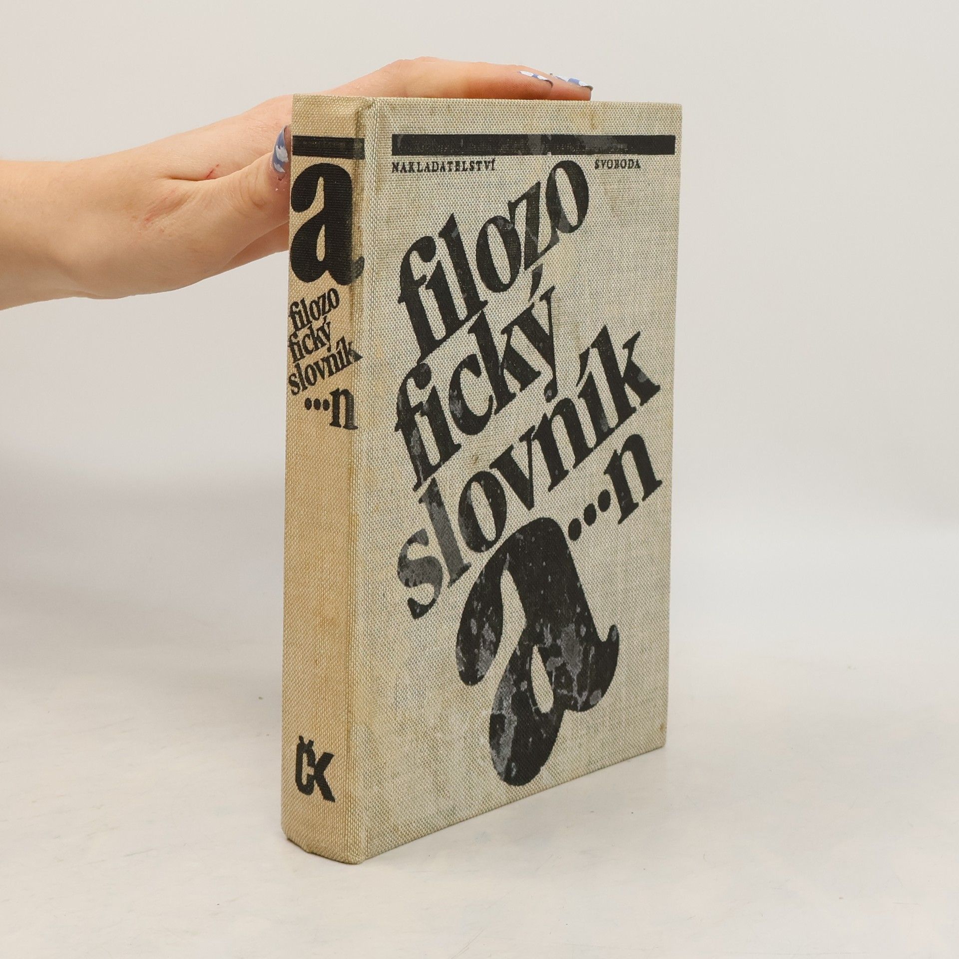 Collectif d'auteurs Filosofický slovník : Díl 1. A-N.