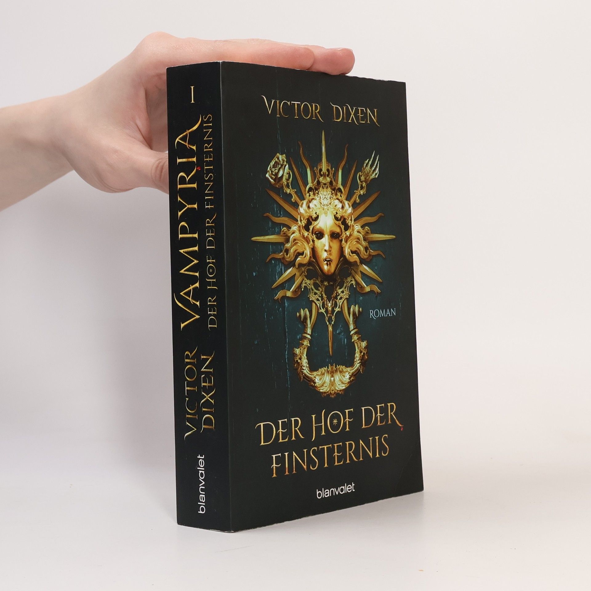 Victor Dixen Vampyria - Der Hof der Finsternis