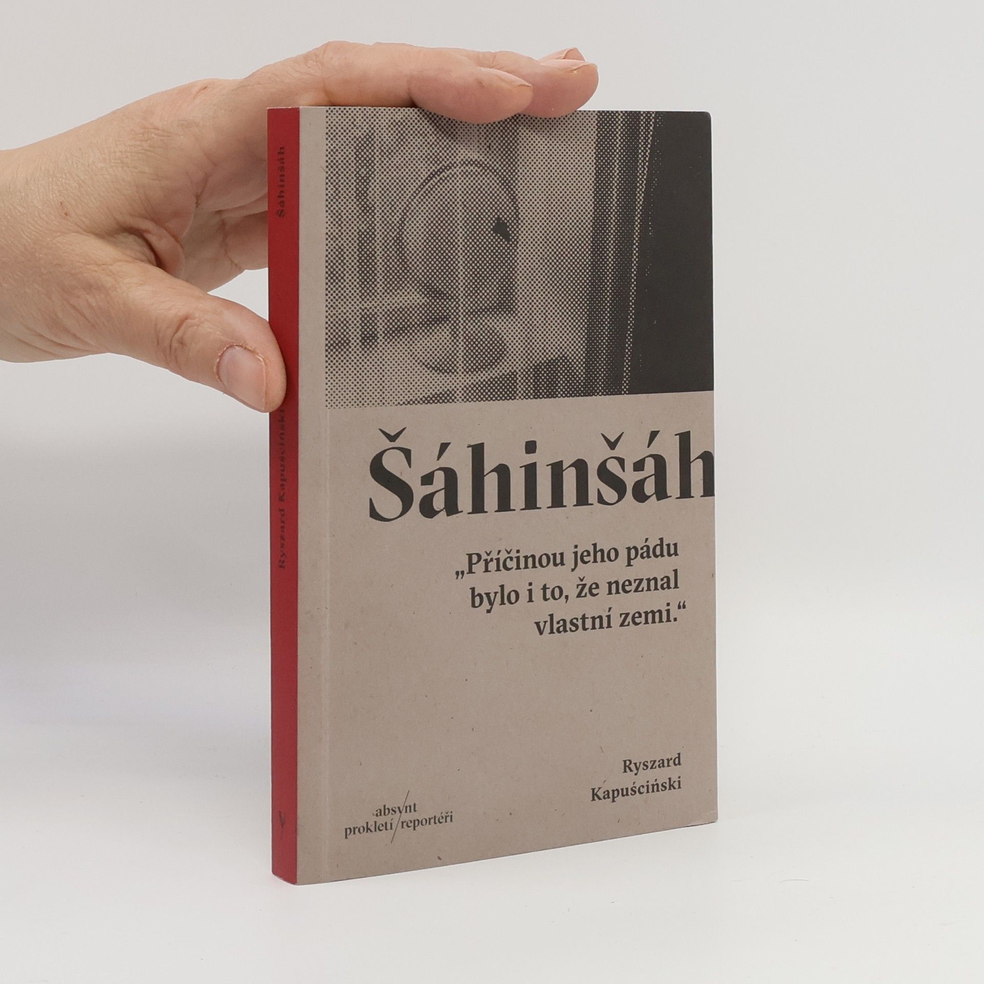 Ryszard Kapuściński Šáhinšáh