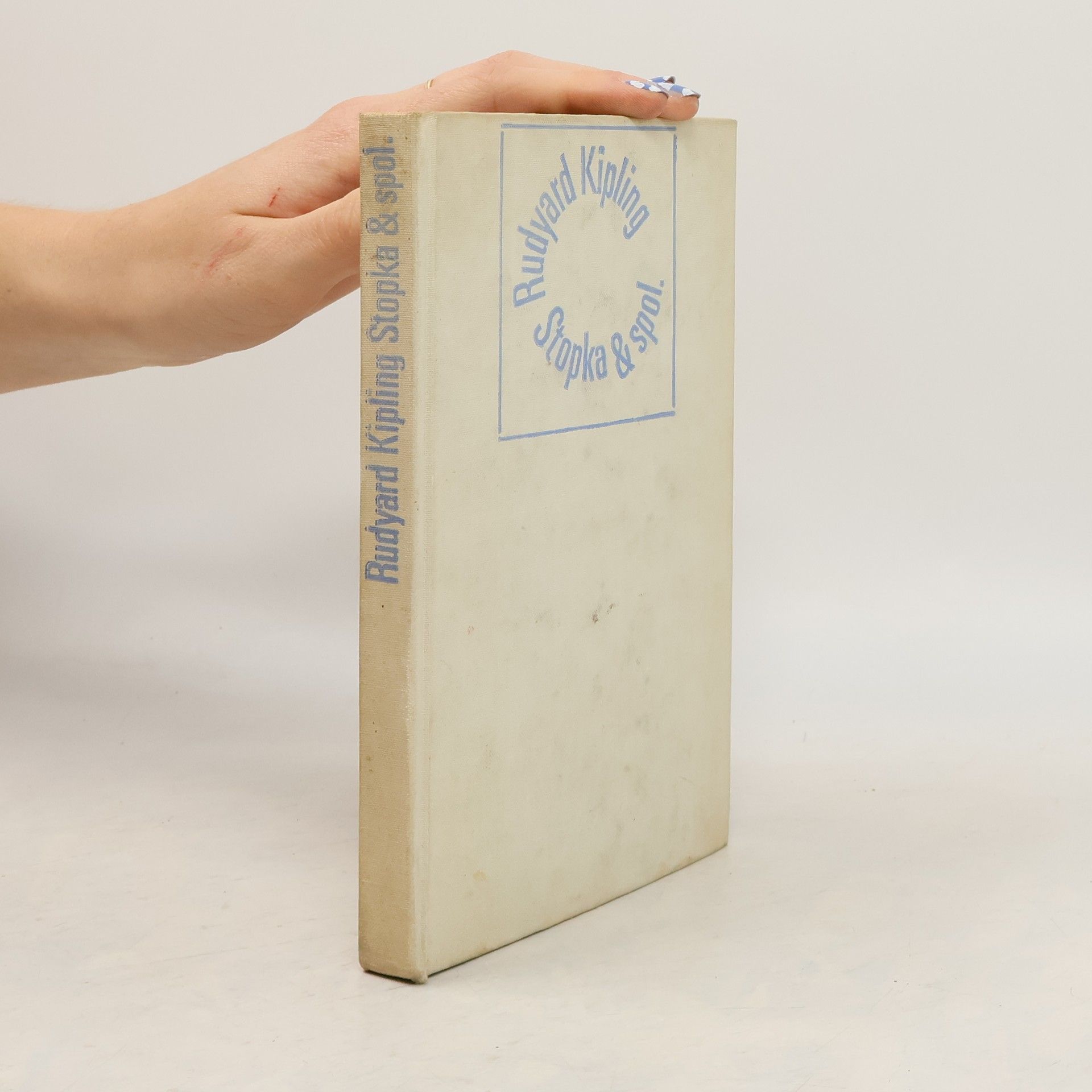 Rudyard Kipling Stopka a spol