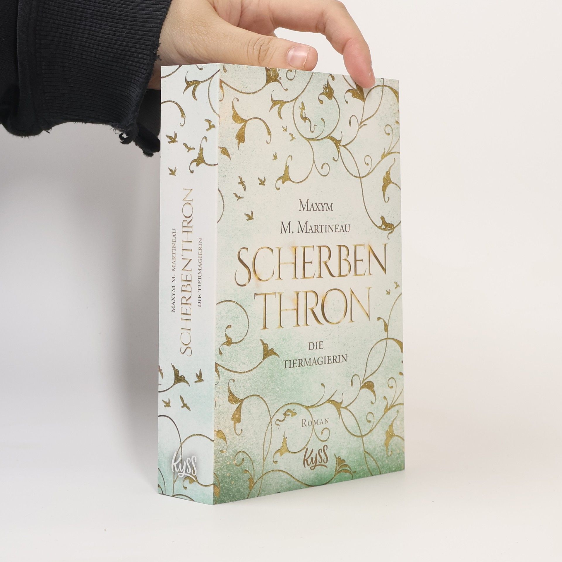 Maxym M. Martineau Die Tiermagierin - Scherbenkrone
