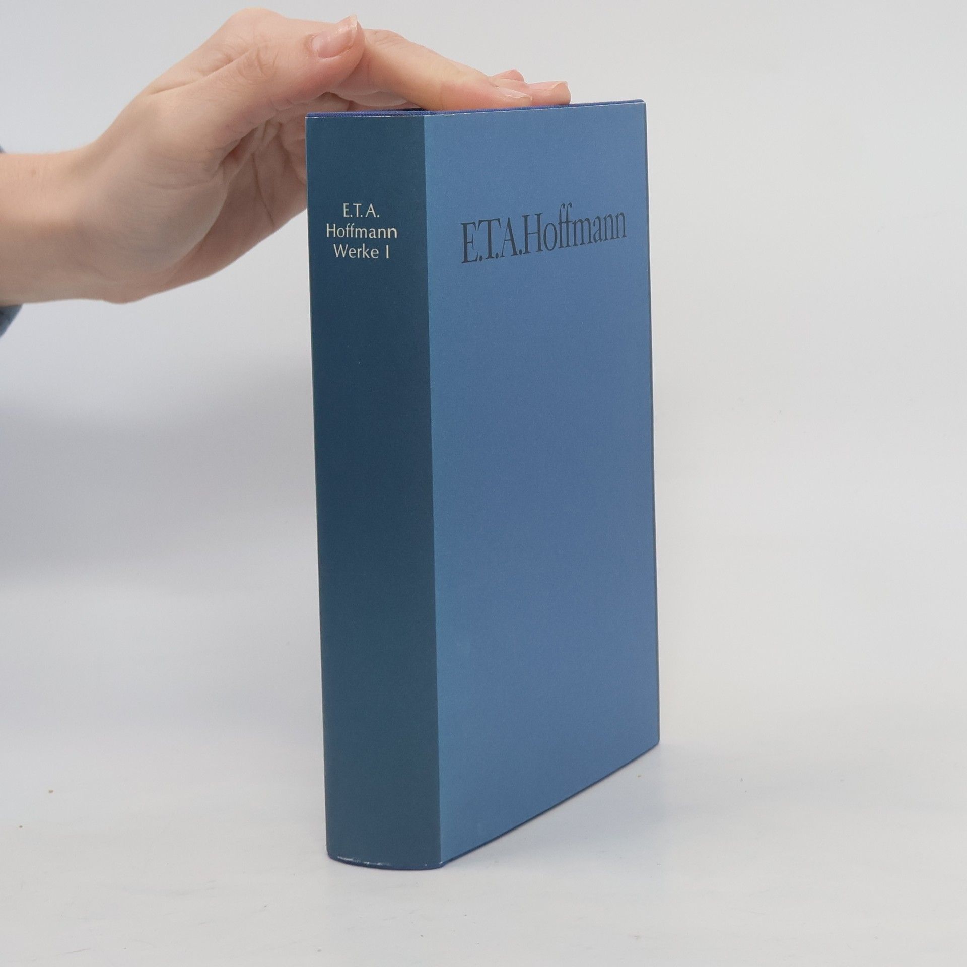 Ernst T. A. Hoffmann Hoffmann Werke I.