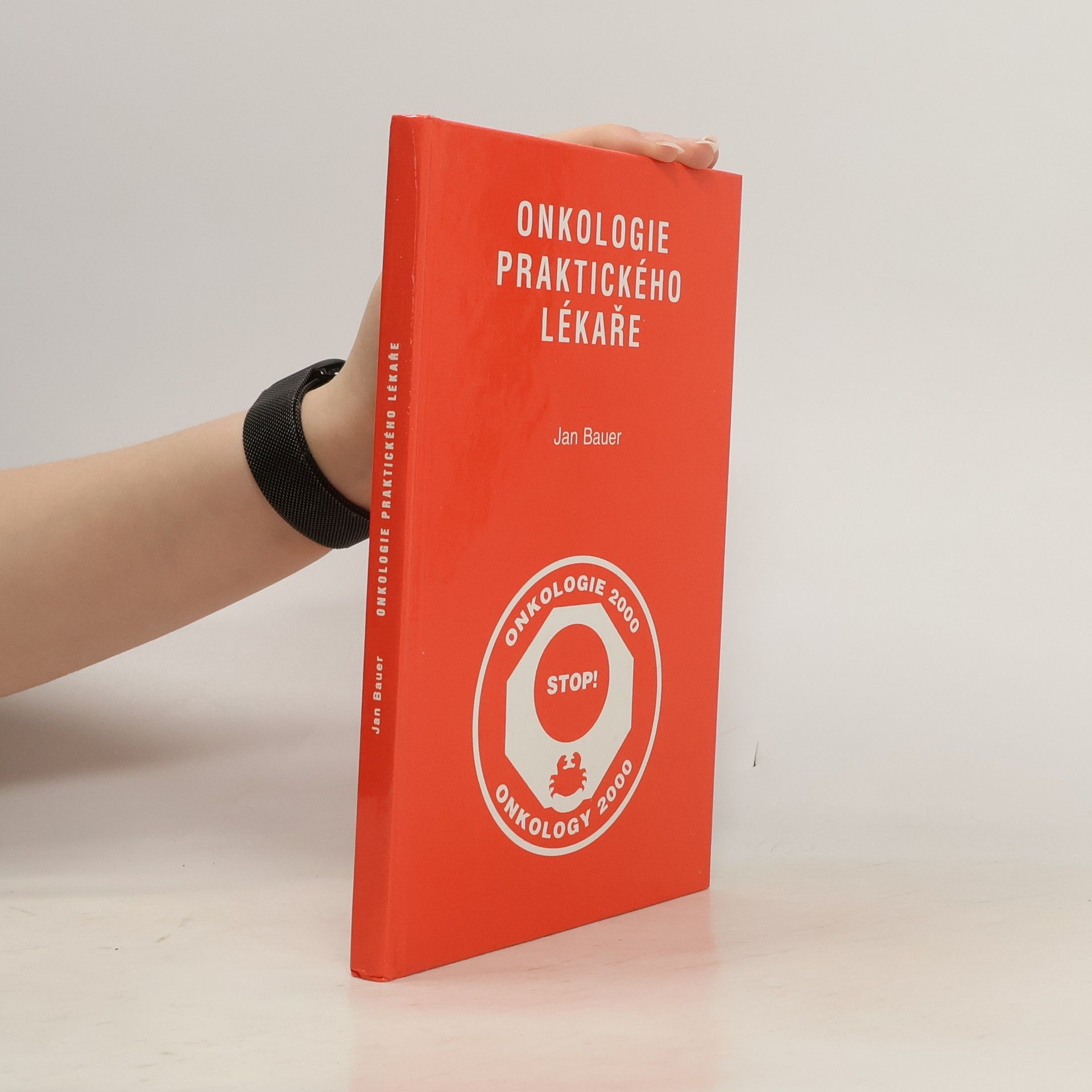 Jan Bauer Onkologie praktického lékaře