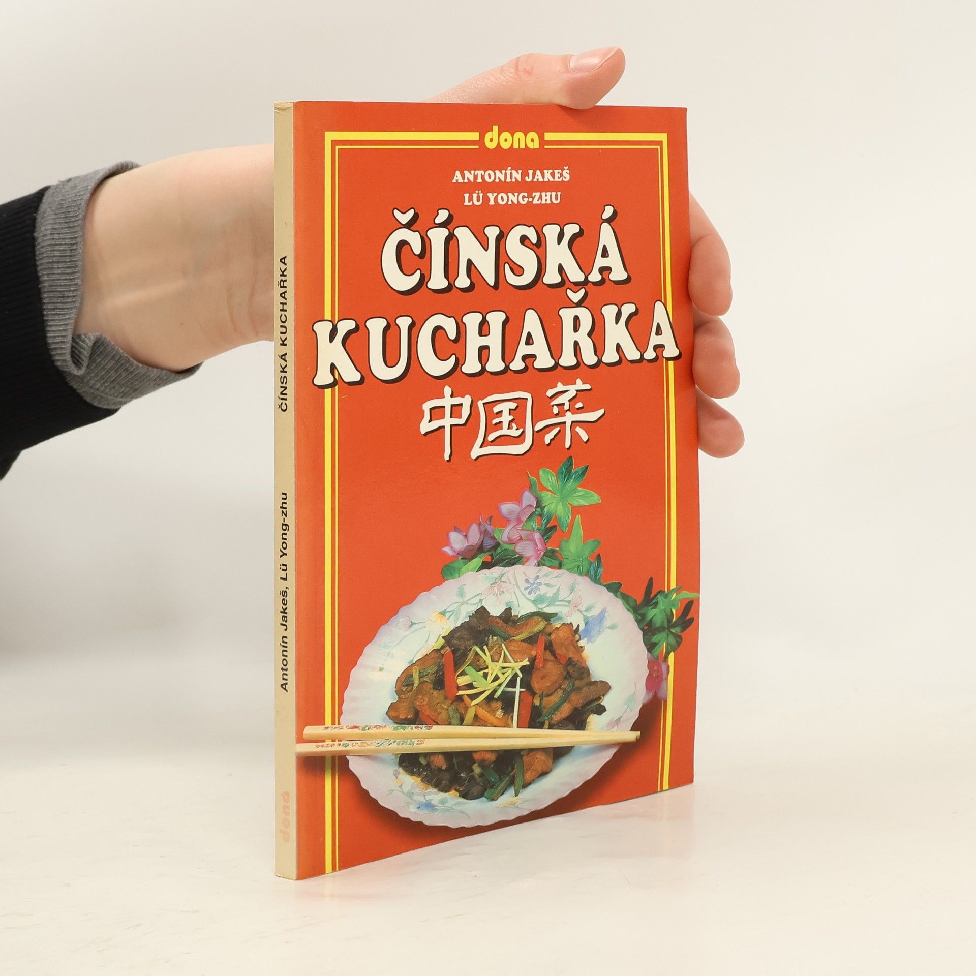 Jakeš Antonín Čínská kuchařka