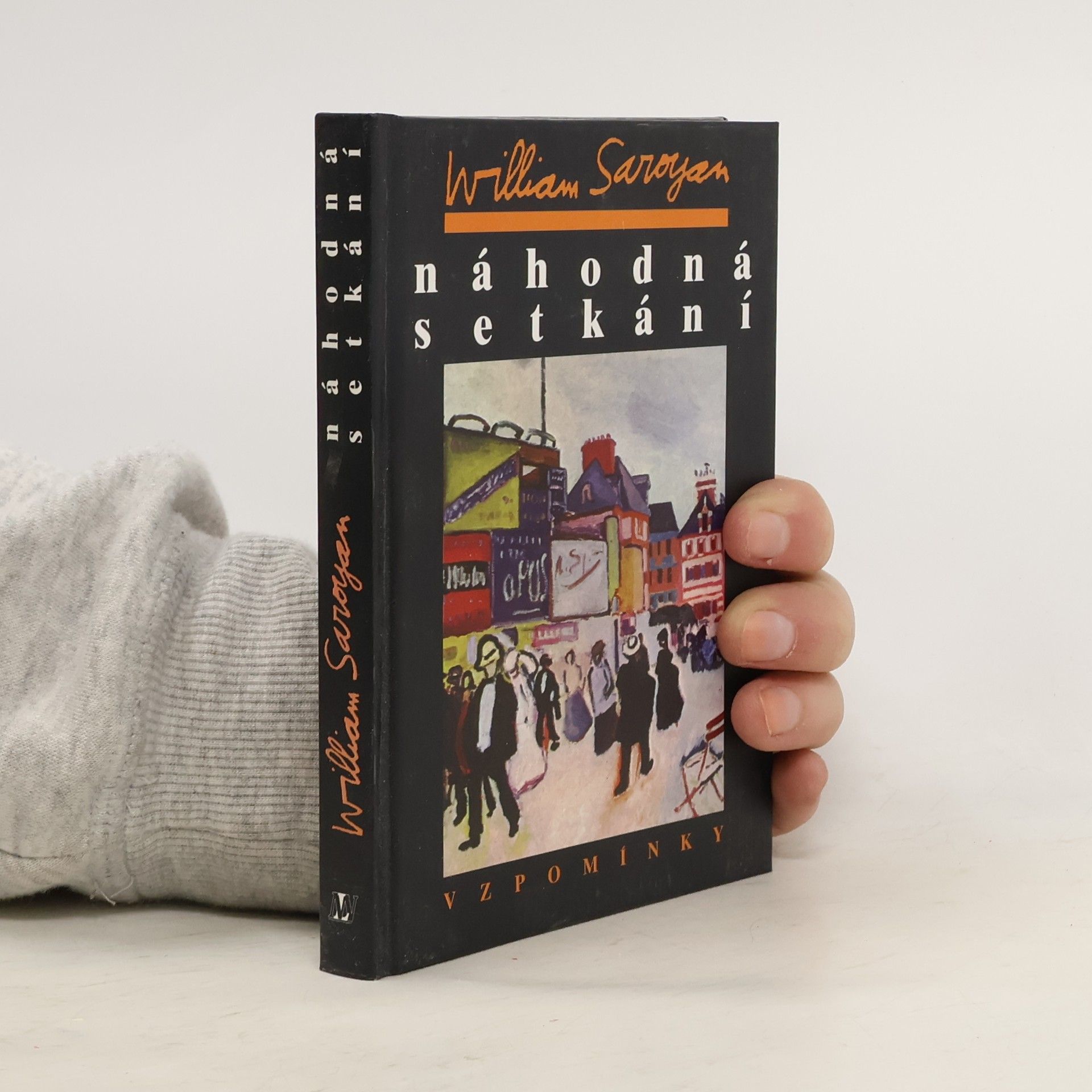 William Saroyan Náhodná setkání