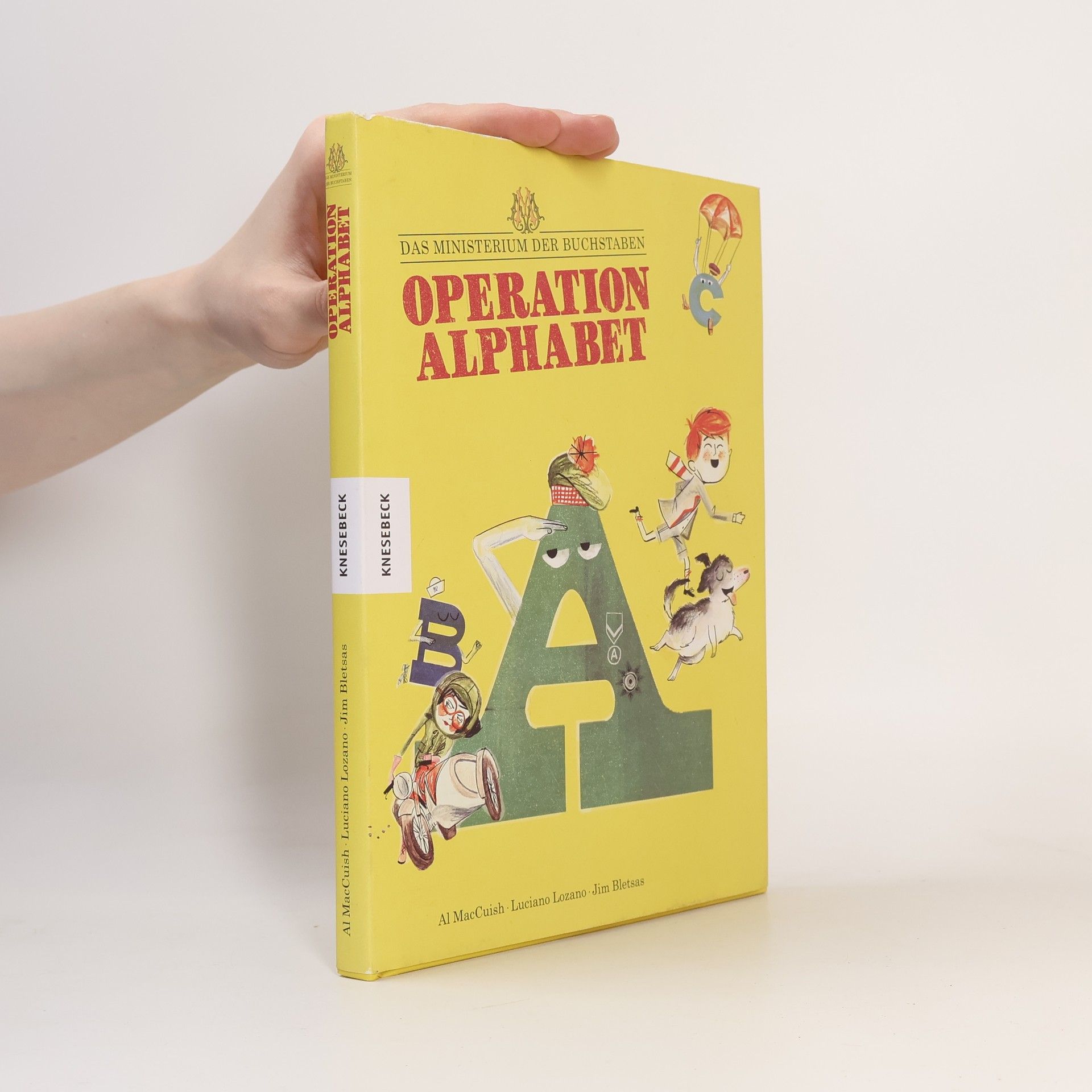 Al MacCuish Das Ministerium der Buchstaben: Operation Alphabet