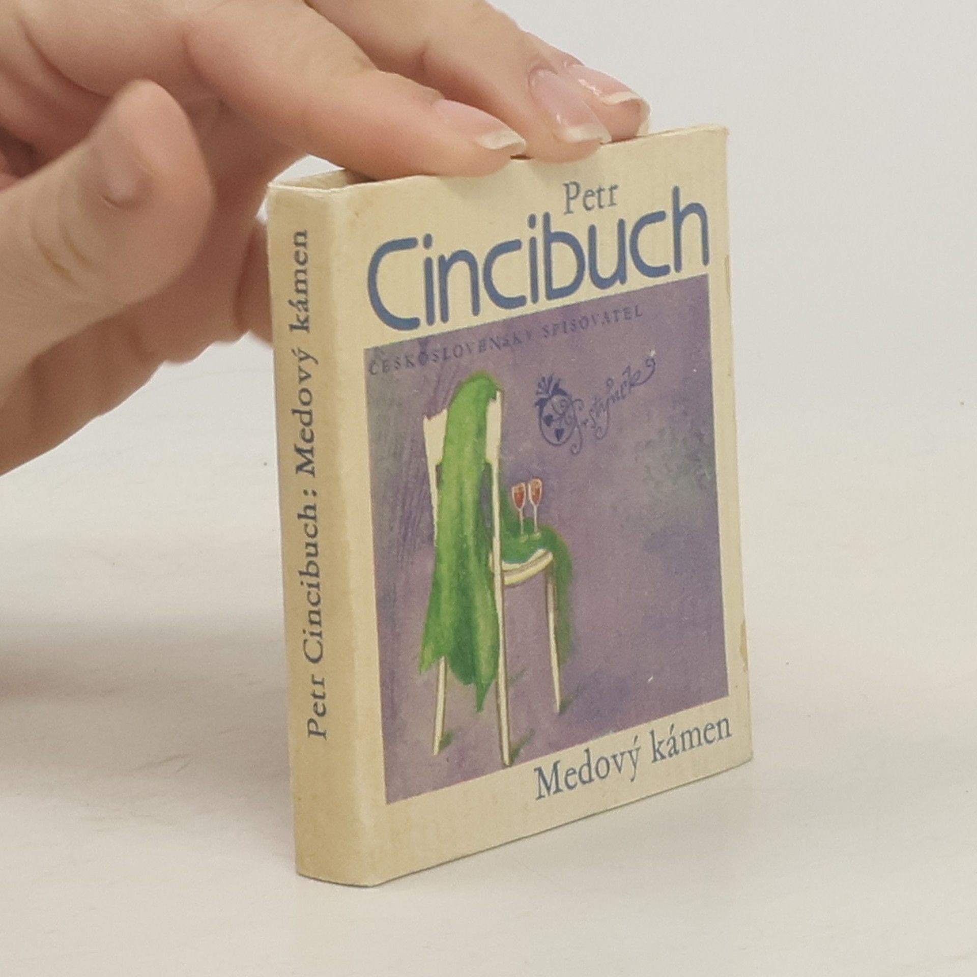 Petr Cincibuch Medový kámen