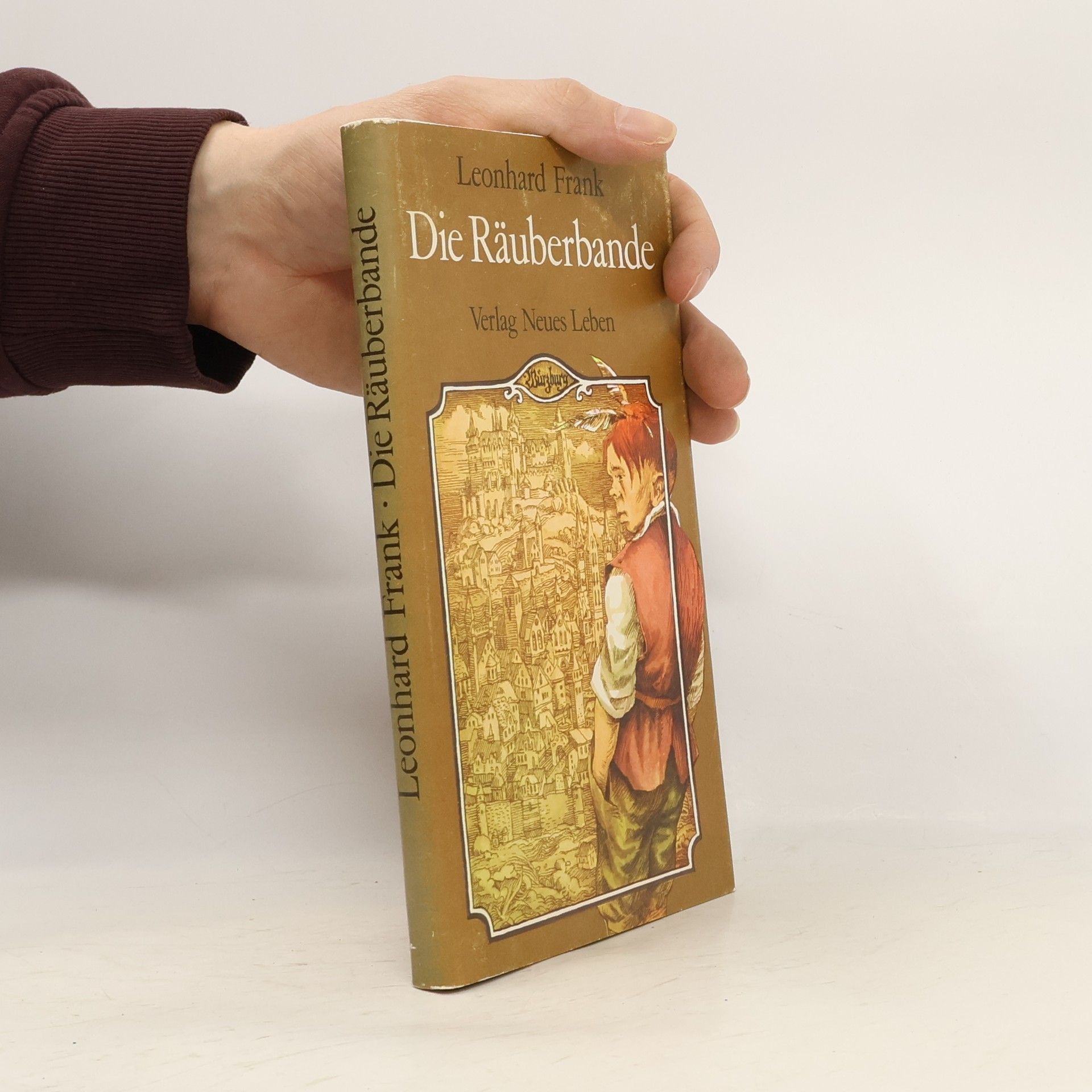 Leonhard Frank Die Räuberbande