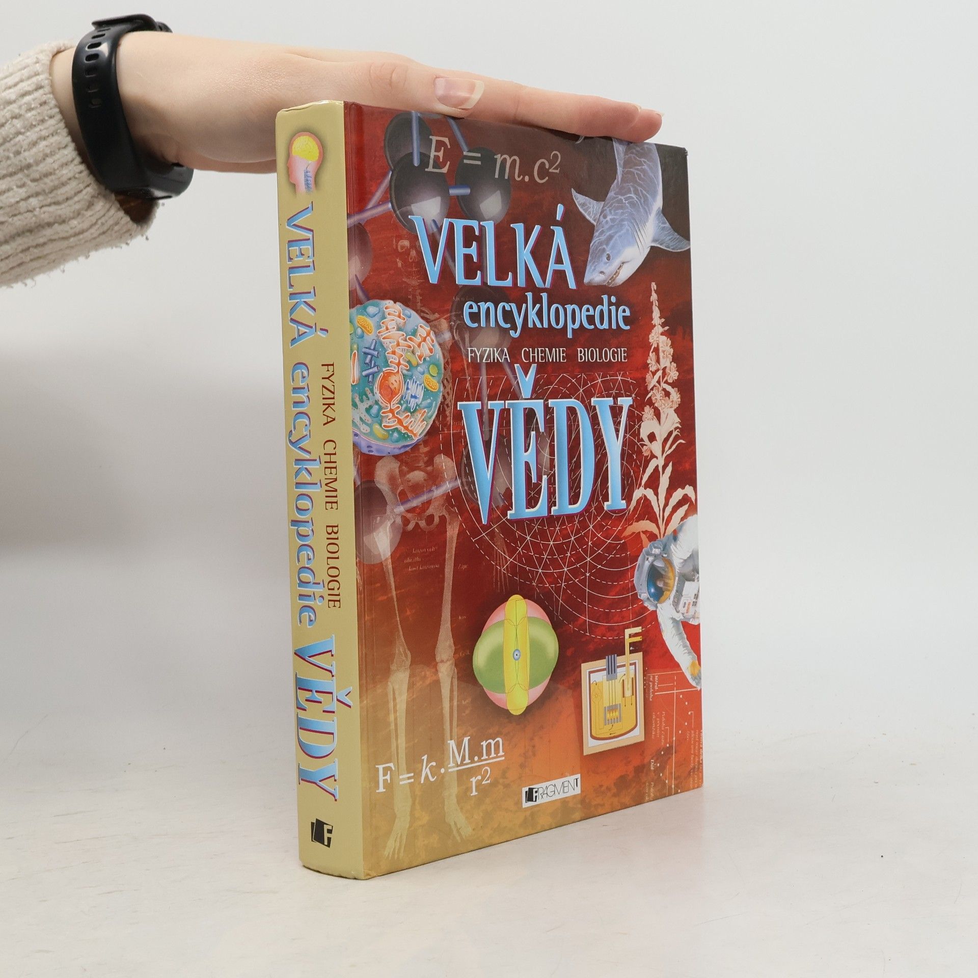 Corinne Stockley Velká encyklopedie vědy. Fyzika. Chemie. Biologie