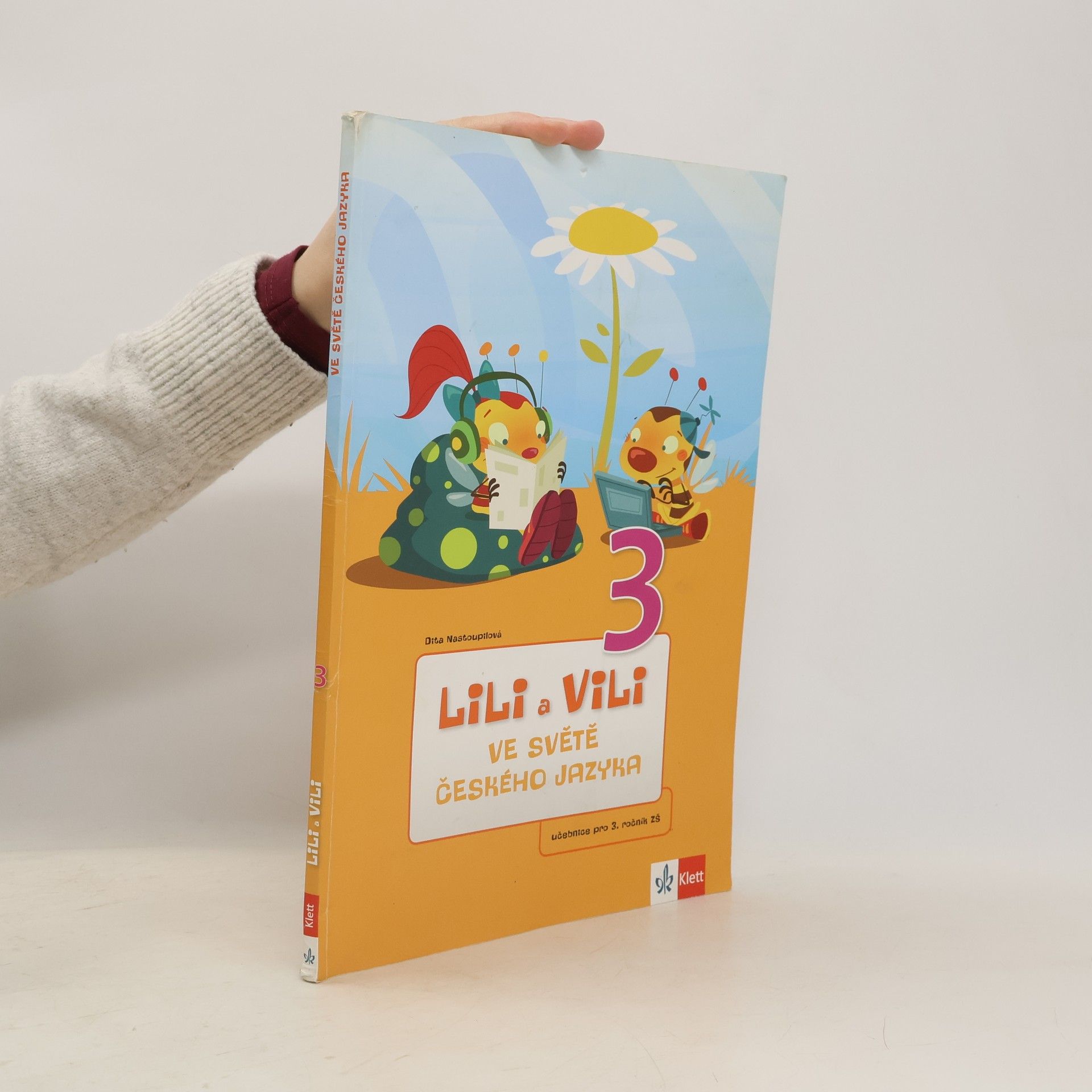 Dita Nastoupilová Lili a Vili ve světě českého jazyka 3