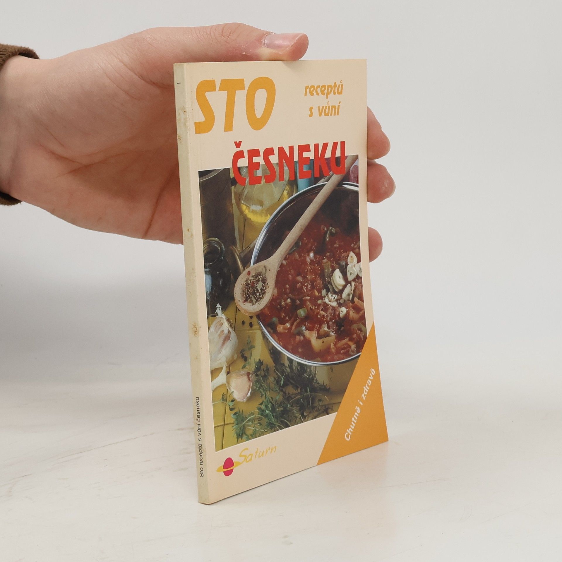 Vrbatová Vendy Sto receptů s vůní česneku