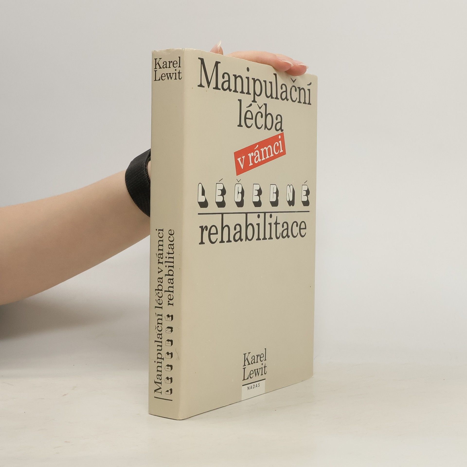 Karel Lewit Manipulační léčba v rámci léčebné rehabilitace