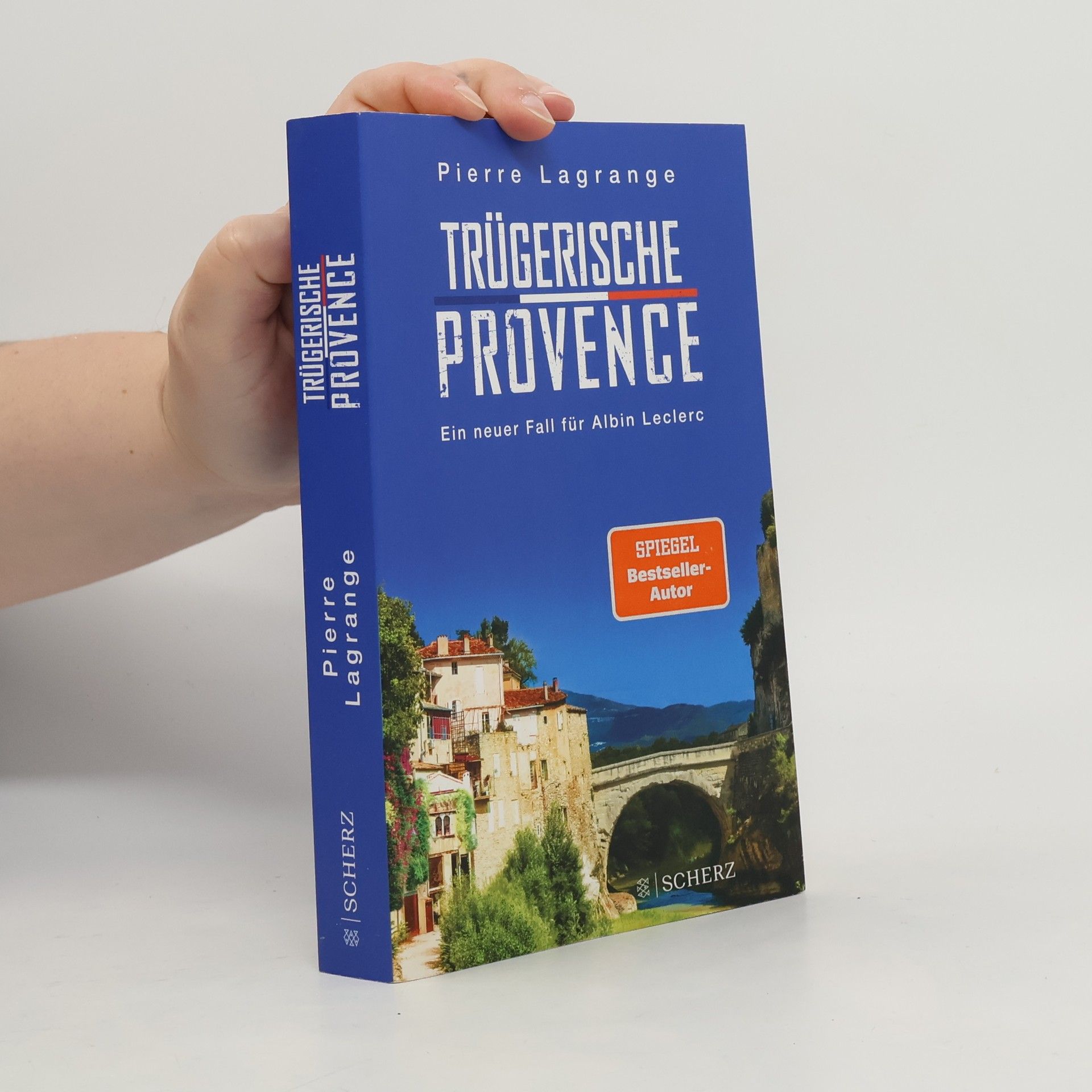 Pierre Lagrange Trügerische Provence