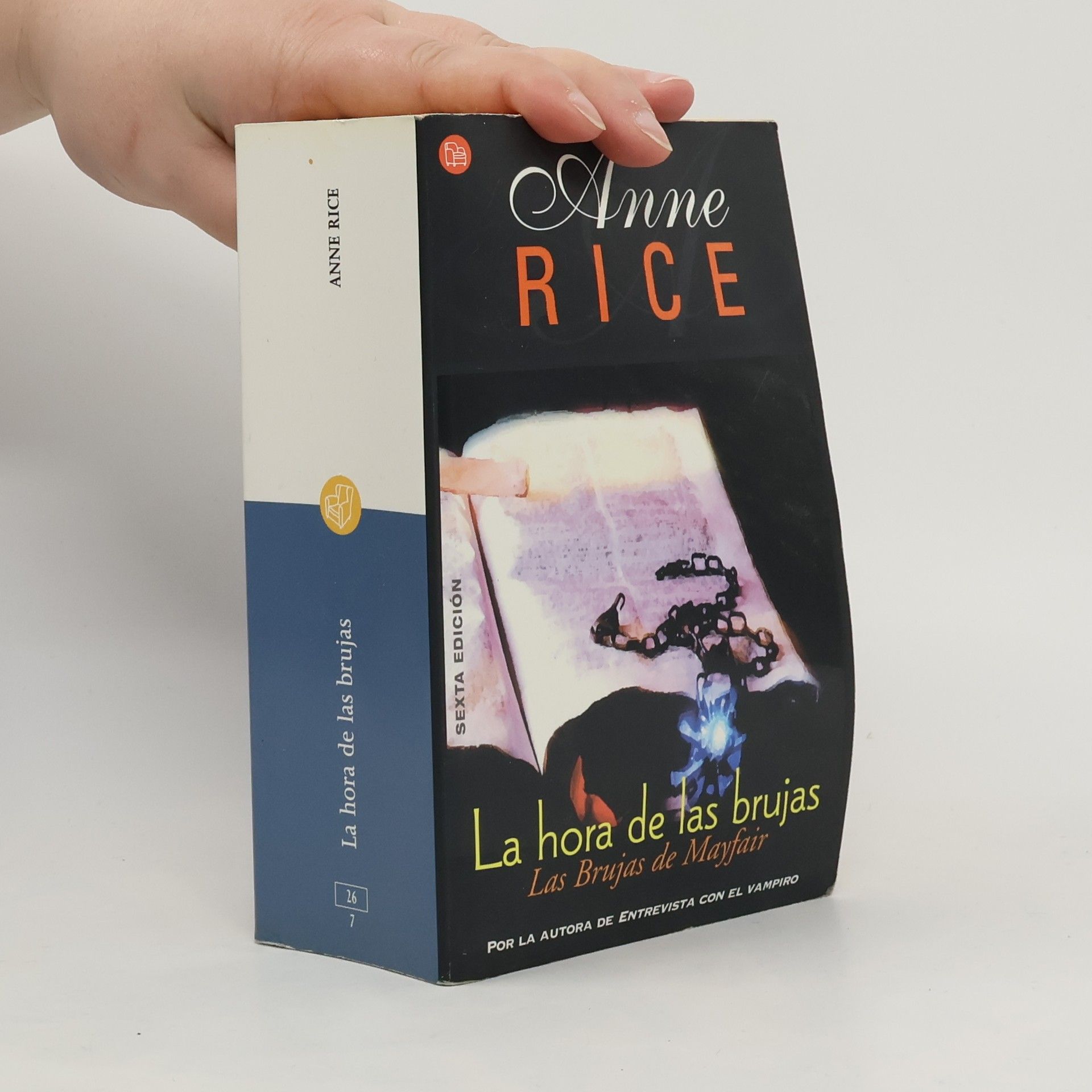 Anne Rice Las brujas de Mayfair: La hora de las brujas