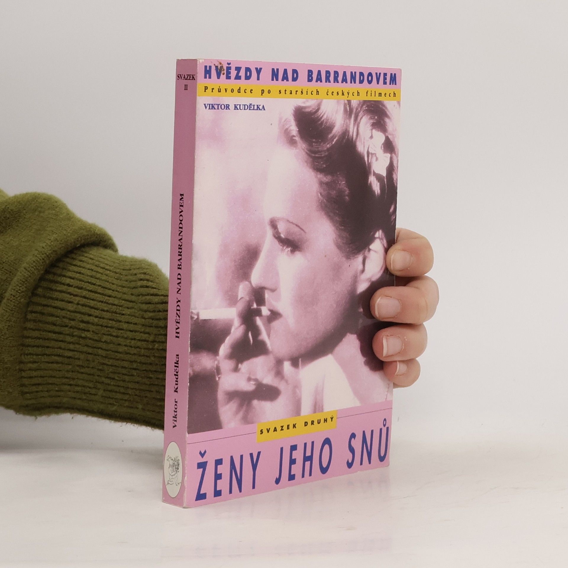 Viktor Kudělka Hvězdy nad Barrandovem 2. Ženy jeho snů