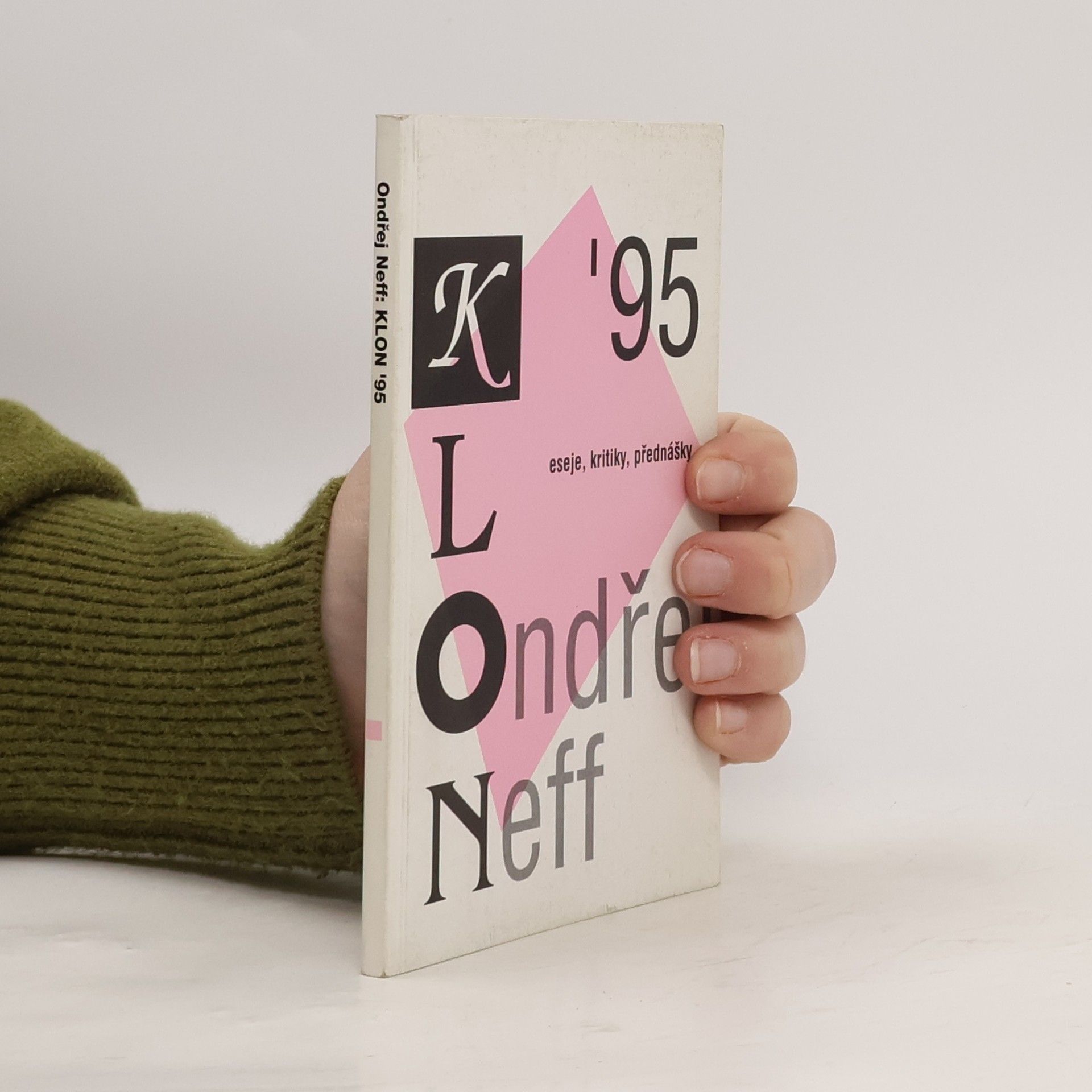 Ondřej Neff Klon '95. Recenze, kritiky, eseje