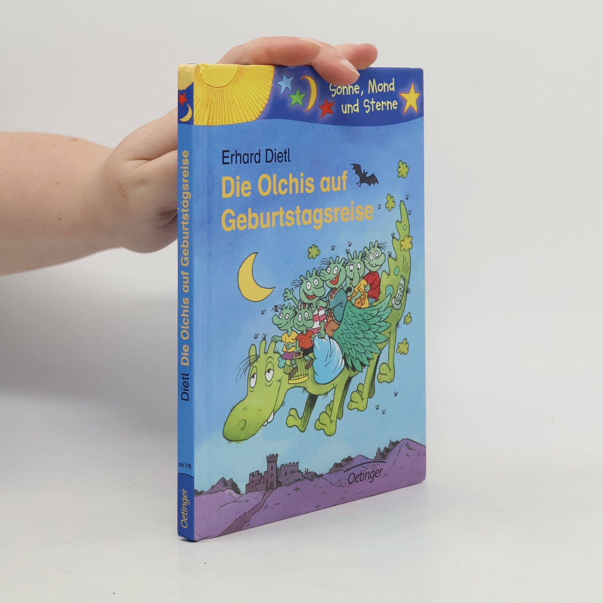 Erhard Dietl Die Olchis auf Geburtstagsreise