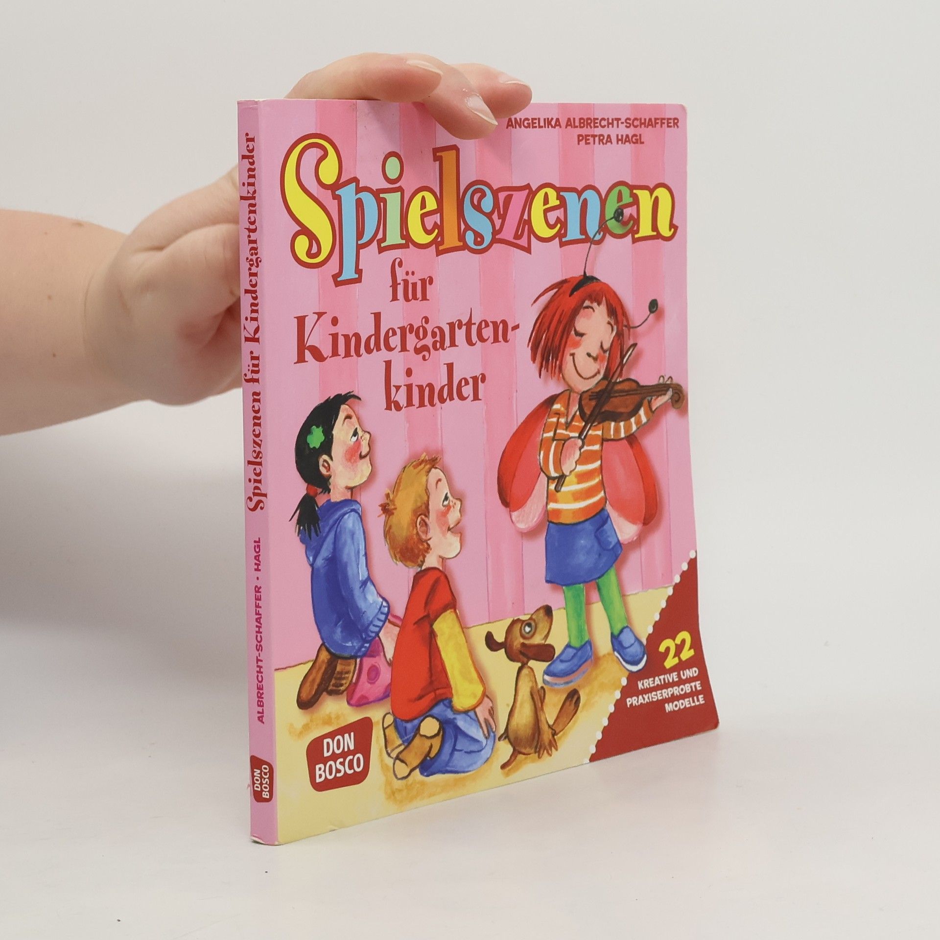 Angelika Albrecht-Schaffer Spielszenen für Kindergartenkinder