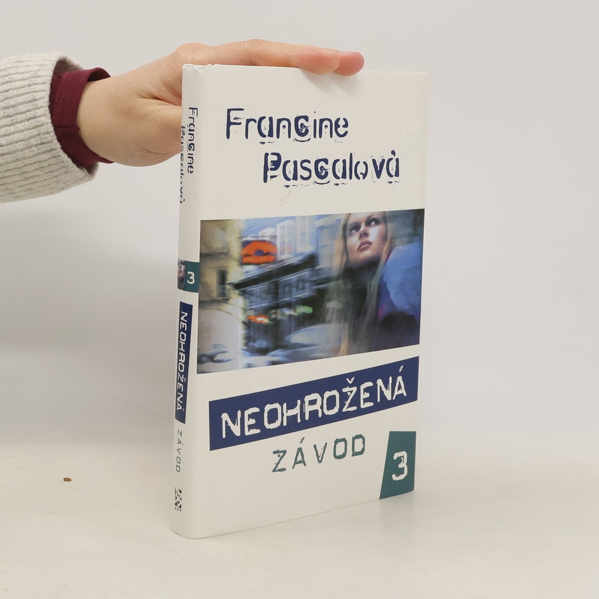Francine Rubin Pascal Neohrožená 3: Závod