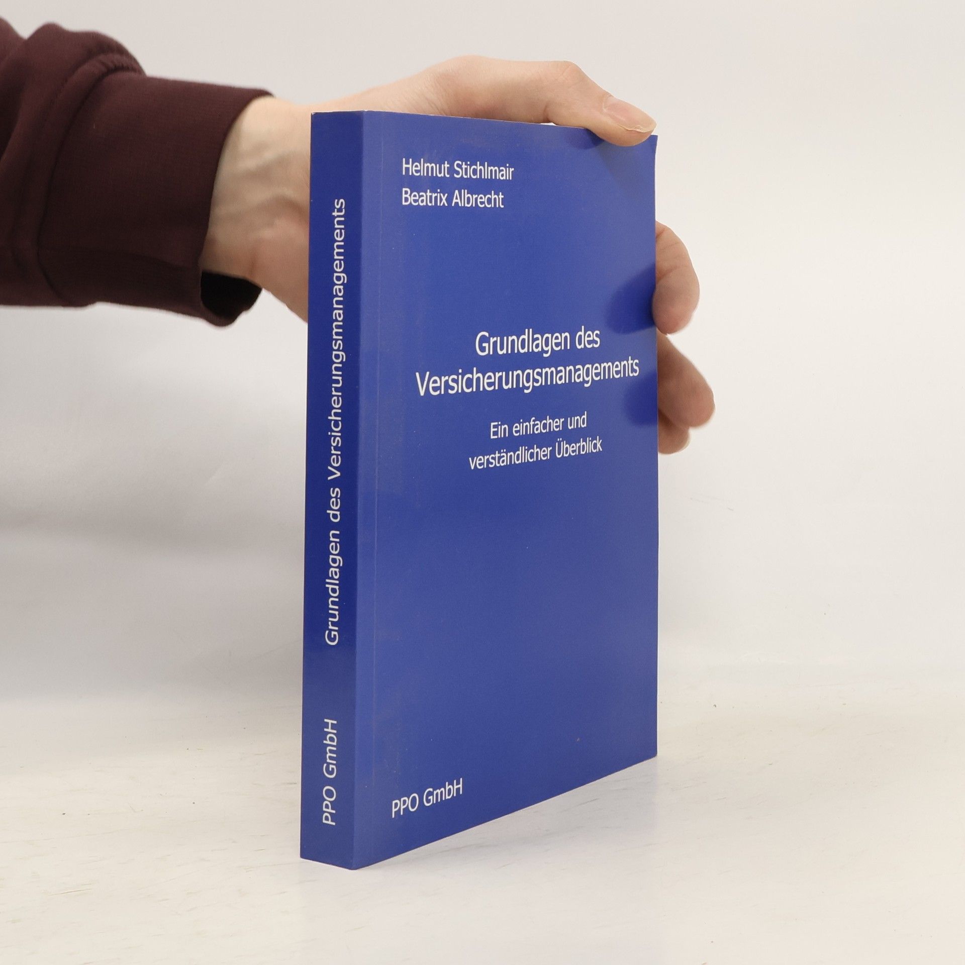 Helmut Stichlmair Grundlagen des Versicherungsmanagements