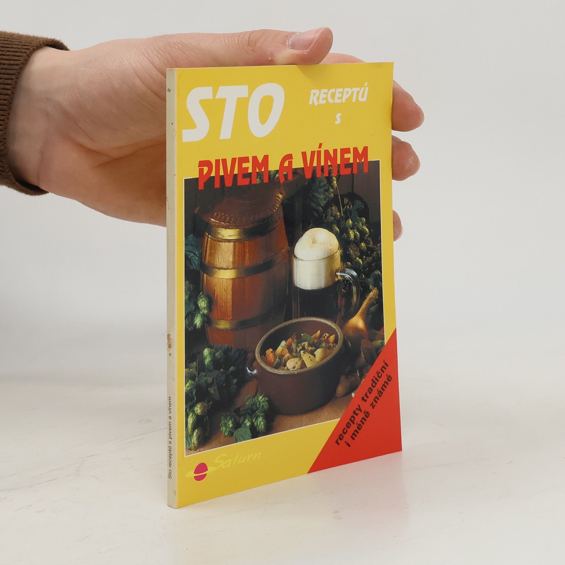 Vrbatová Vendy Sto receptů s pivem a vínem