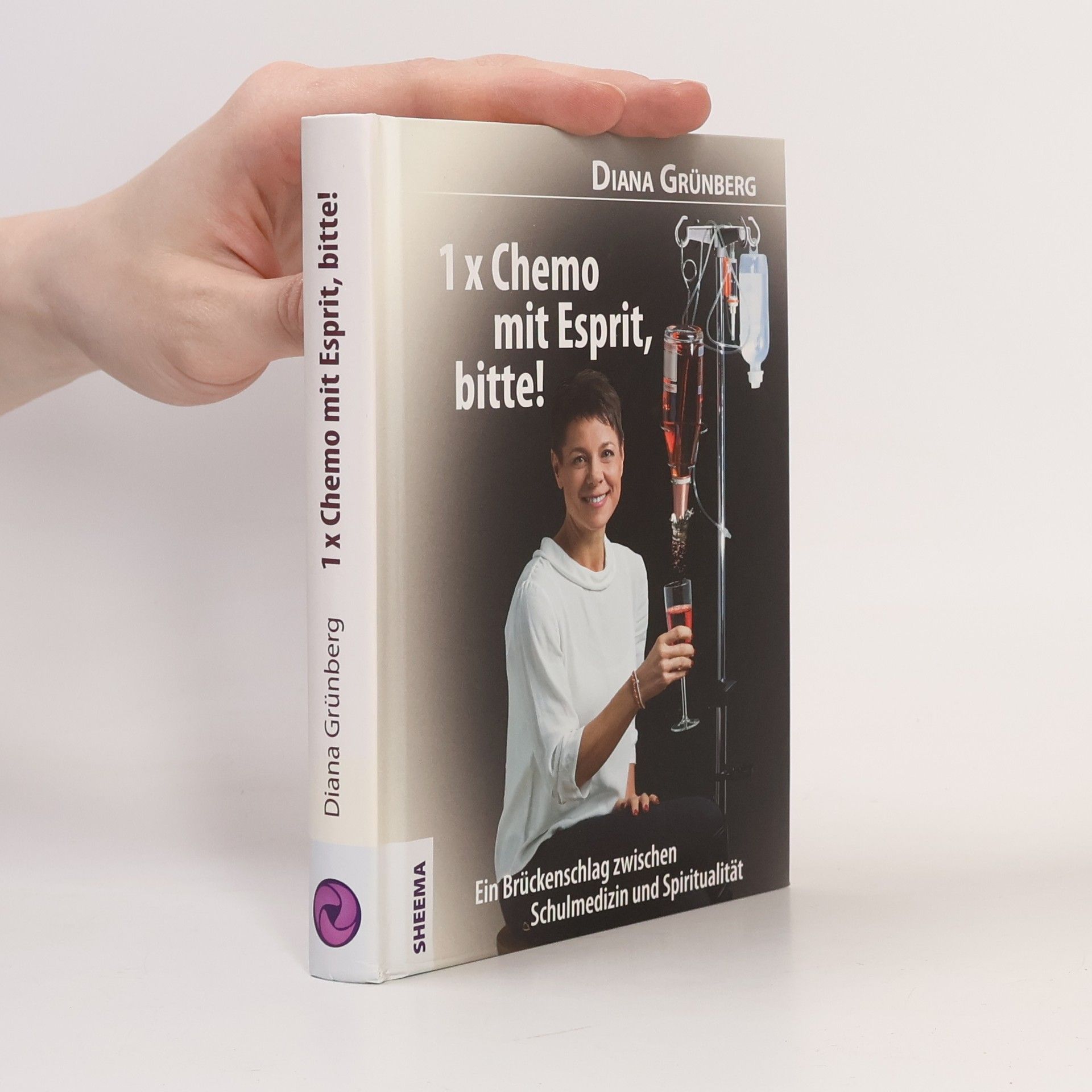 Diana Grünberg 1 x Chemo mit Esprit, bitte!