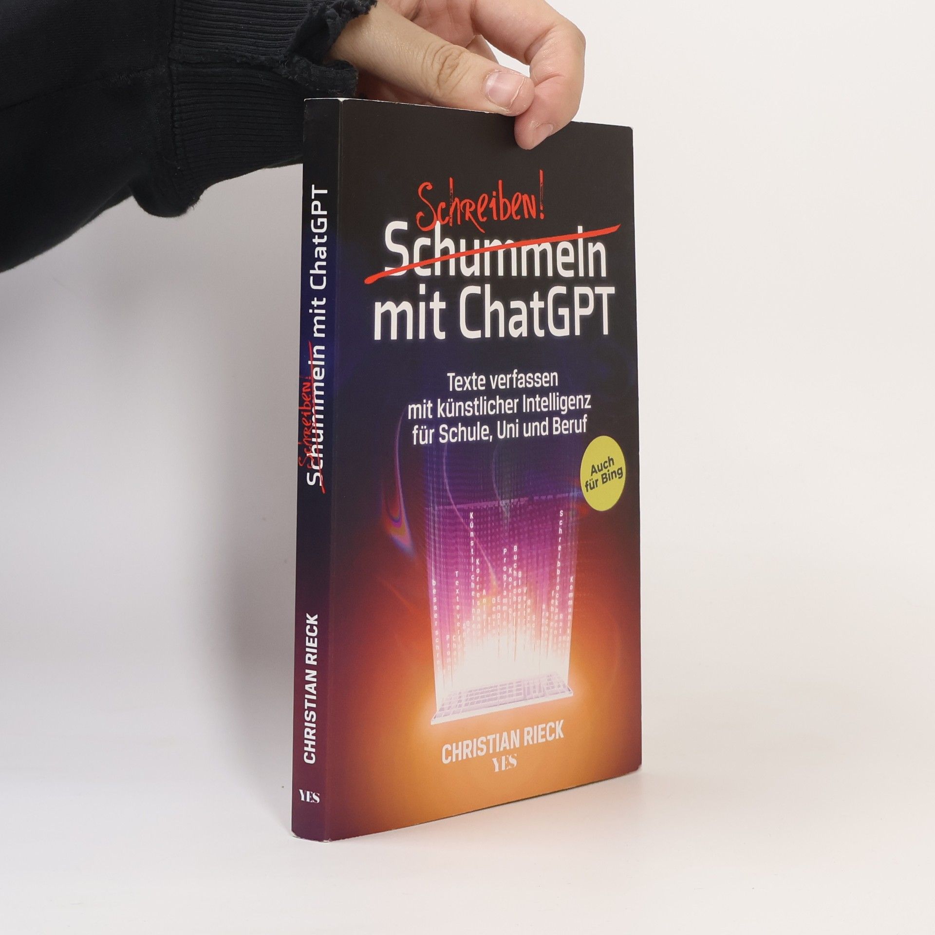 Christian Rieck Schummeln [durchgestrichen] Schreiben! mit ChatGPT