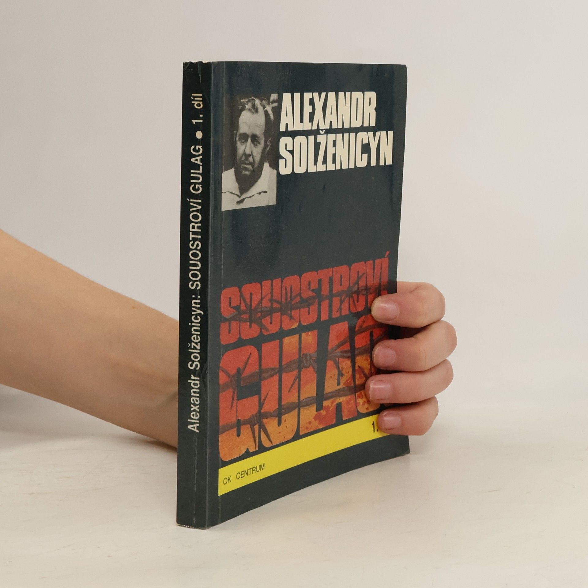 Alexandr Isajevič Solženicyn Souostroví Gulag 1
