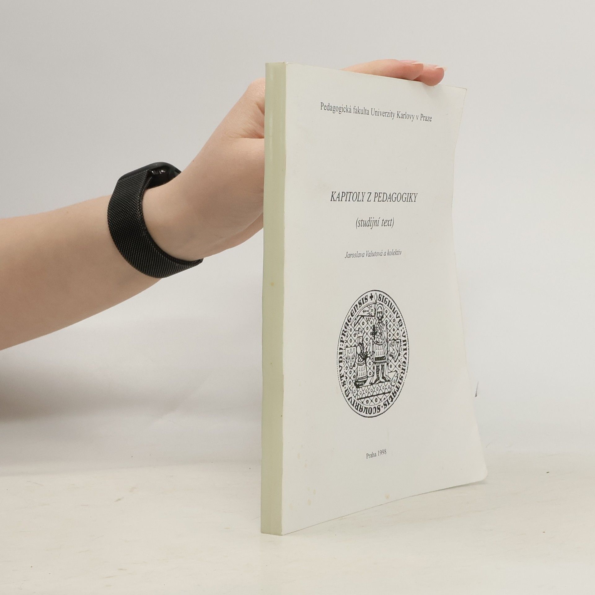 Jaroslava Vašutová Kapitoly z pedagogiky : (studijní text)