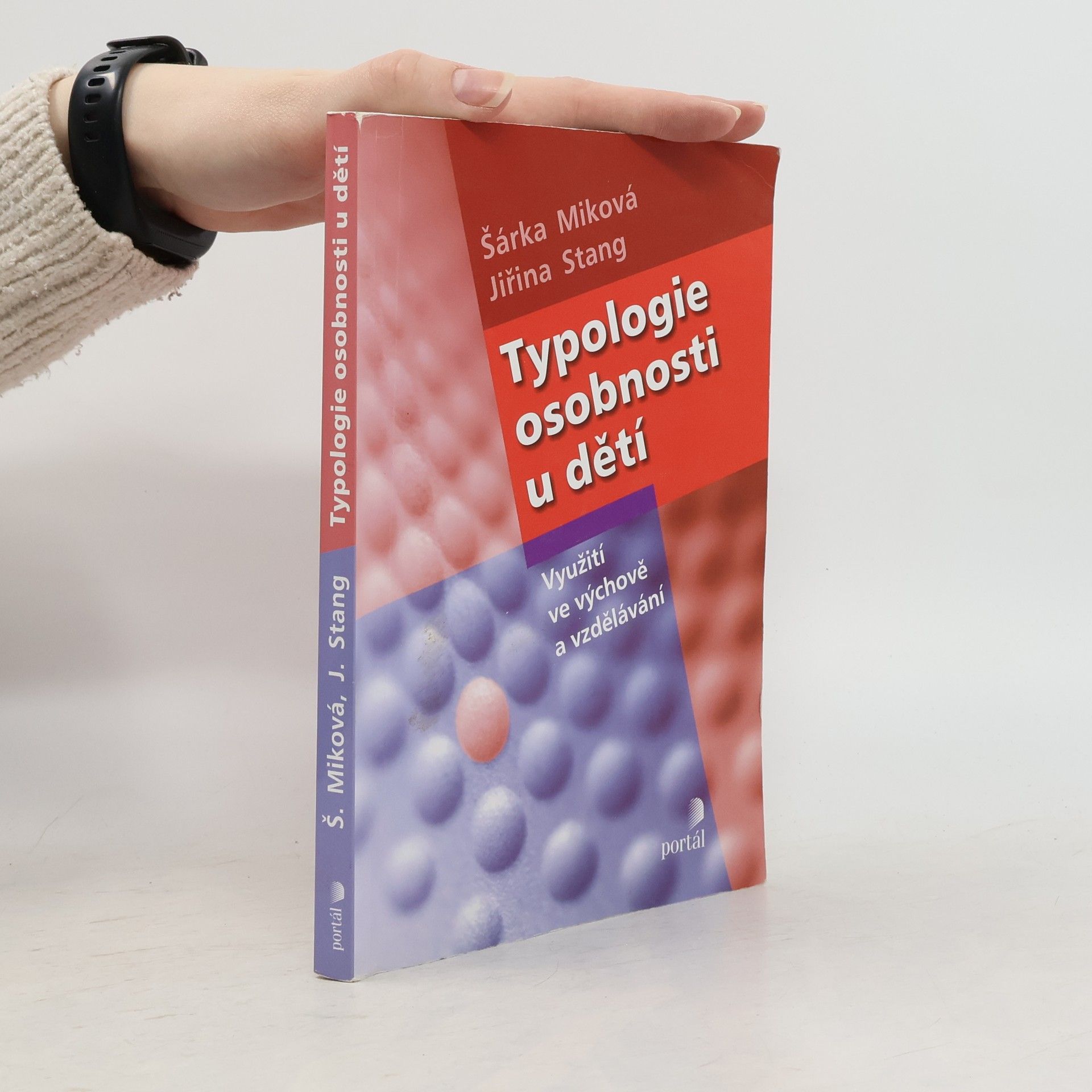 Šárka Miková Typologie osobnosti u dětí