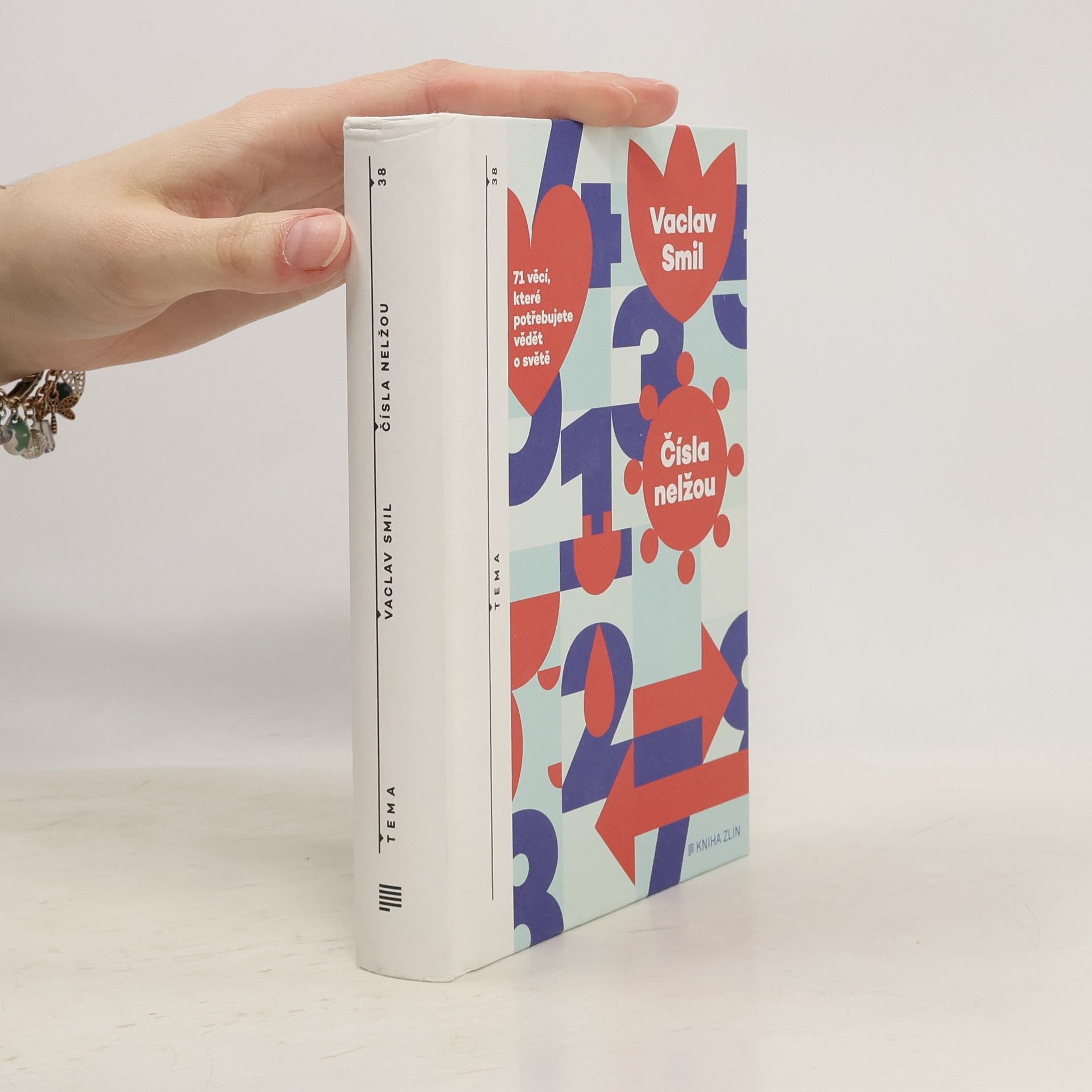 Vaclav Smil Čísla nelžou