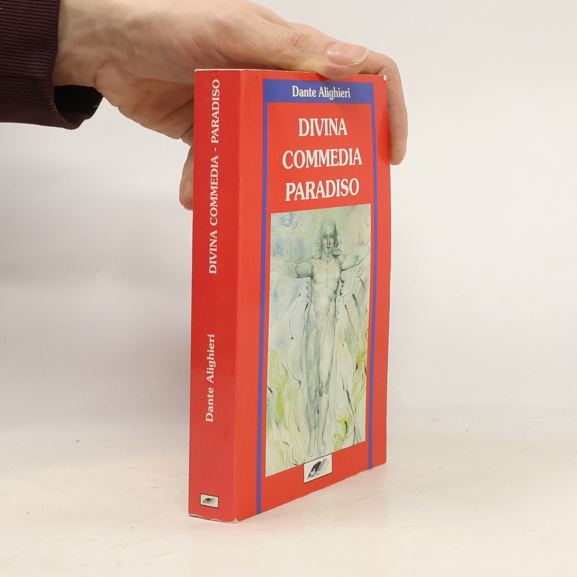 Dante Alighieri La divina commedia. Paradiso