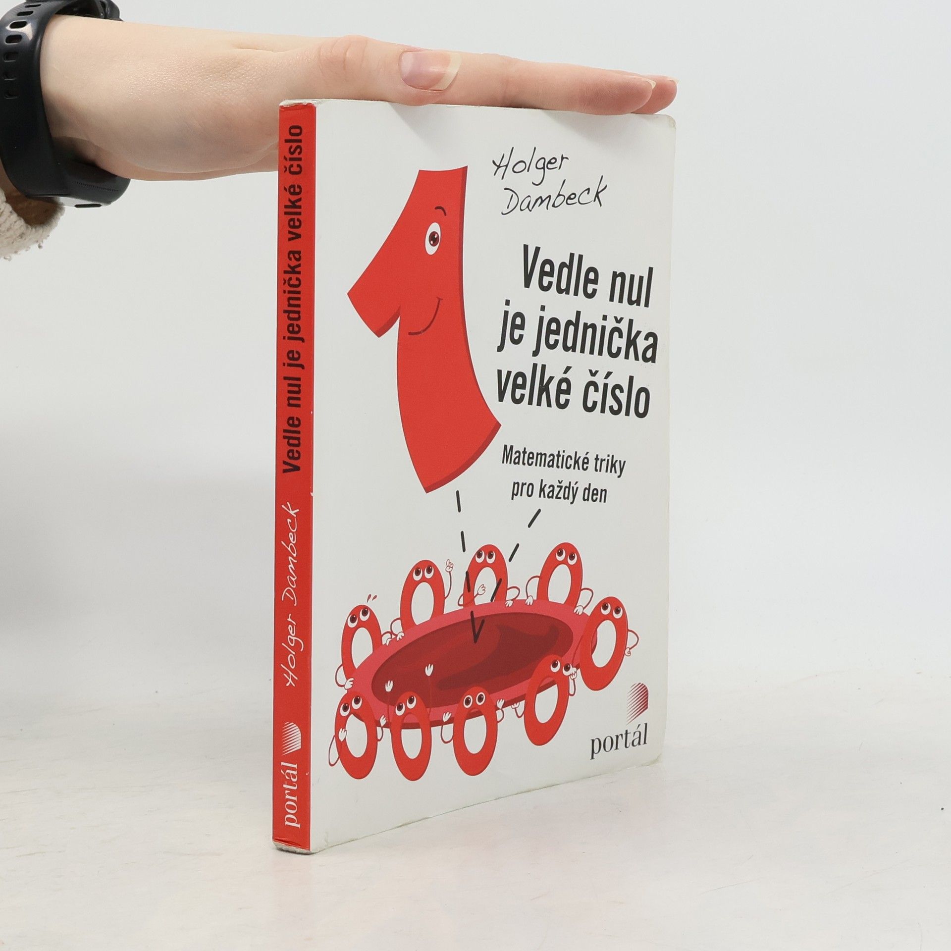Holger Dambeck Vedle nul je jednička velké číslo