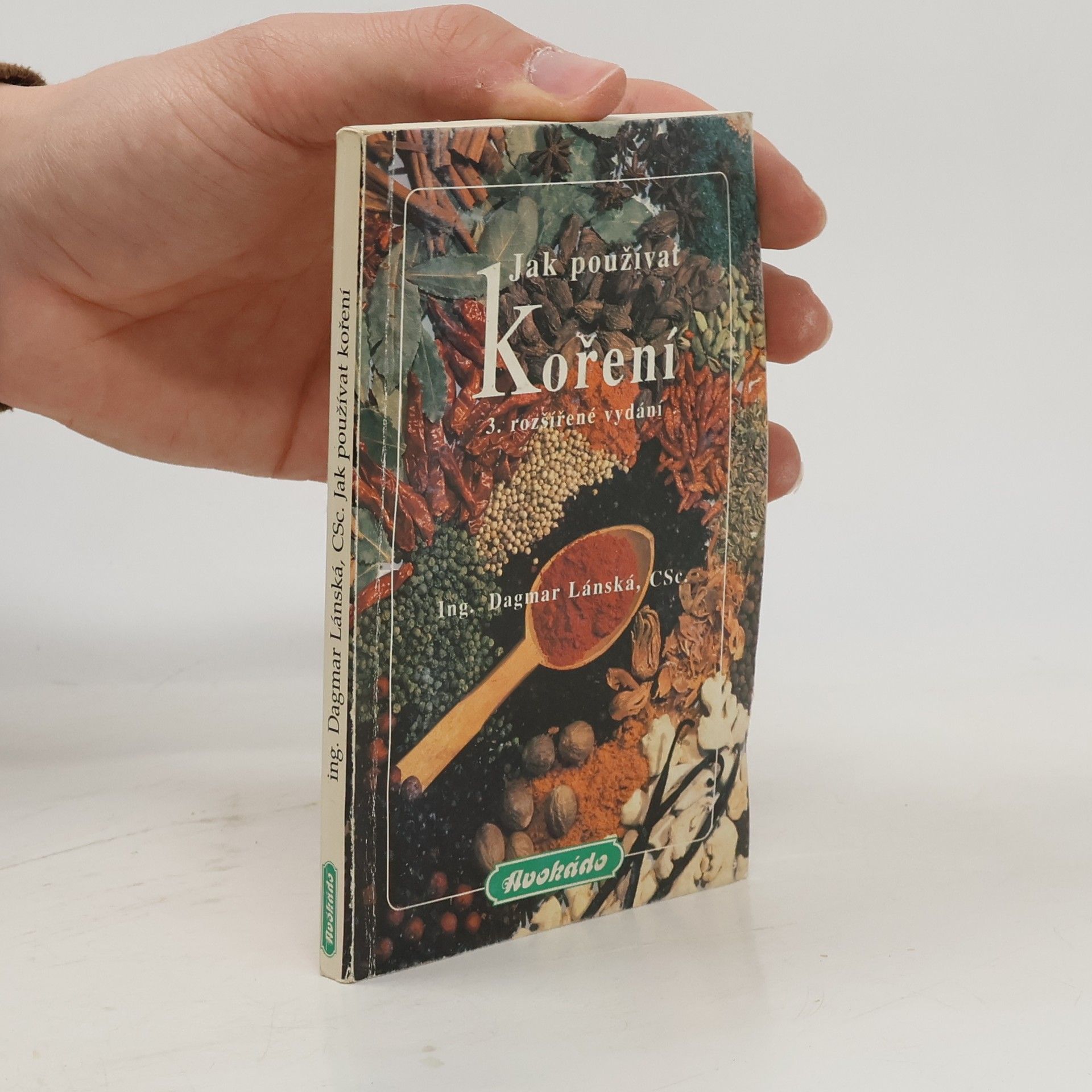 Dagmar Lánská Jak používat koření