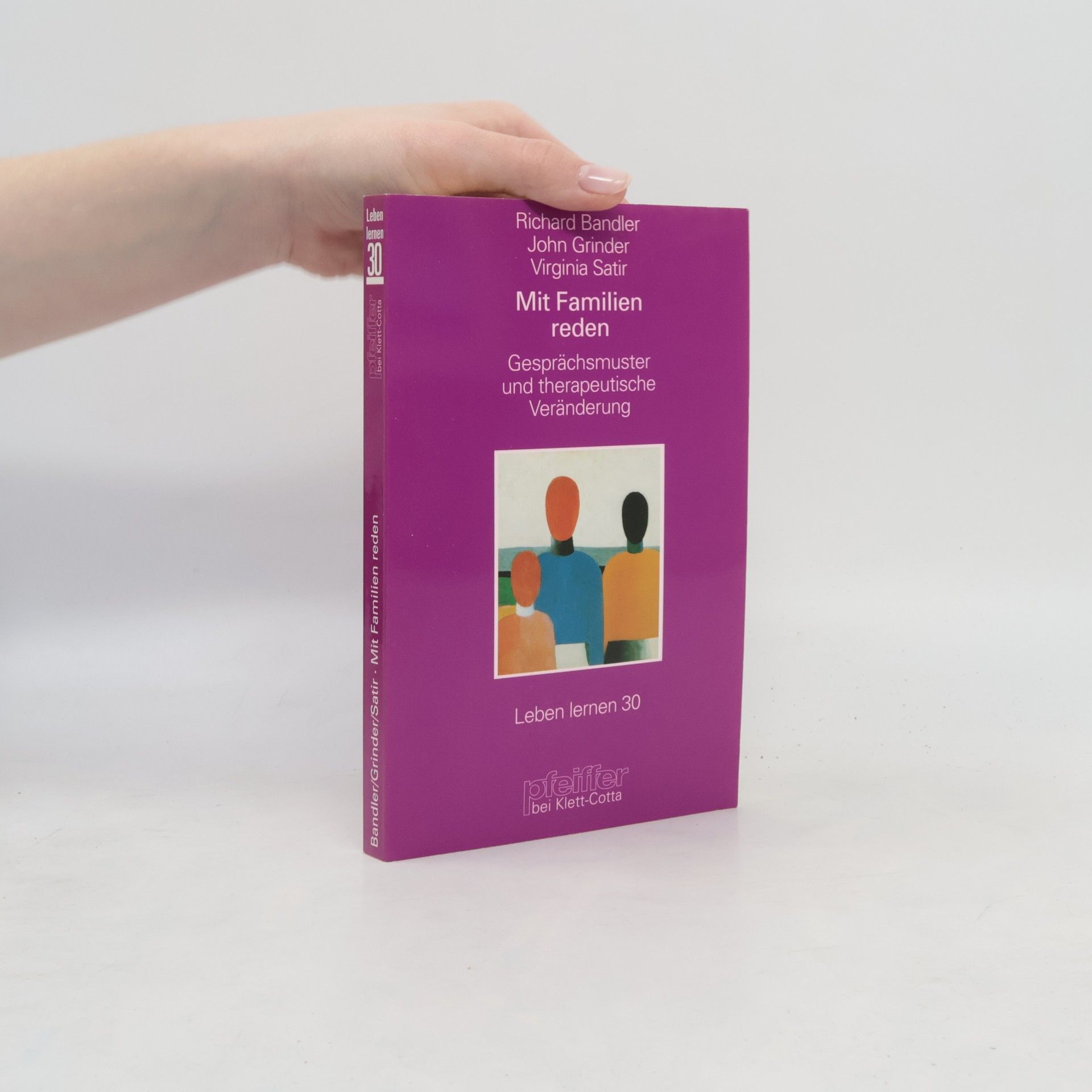 Richard Bandler Mit Familien reden