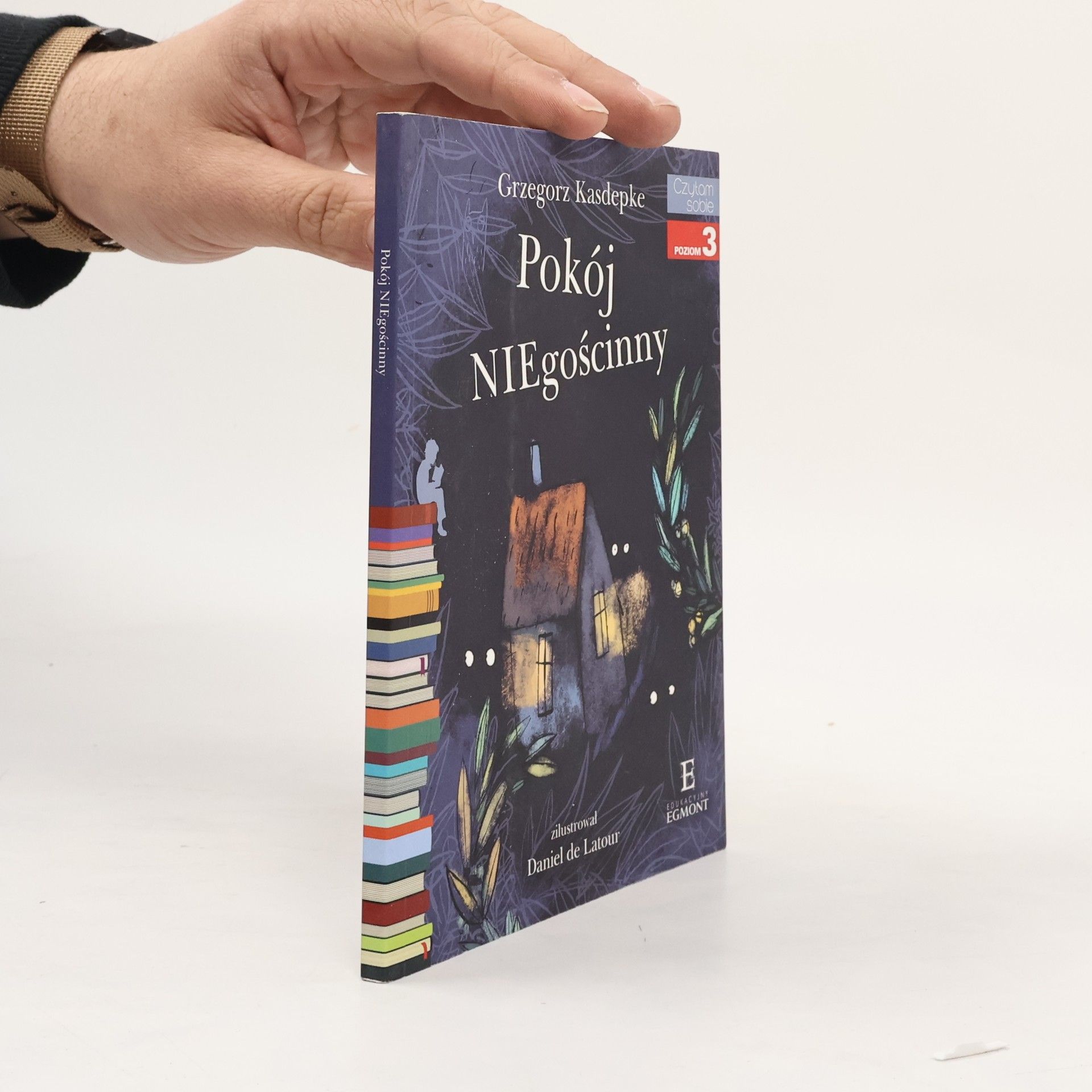 Grzegorz Kasdepke Pokój NIEgościnny. Poziom 3