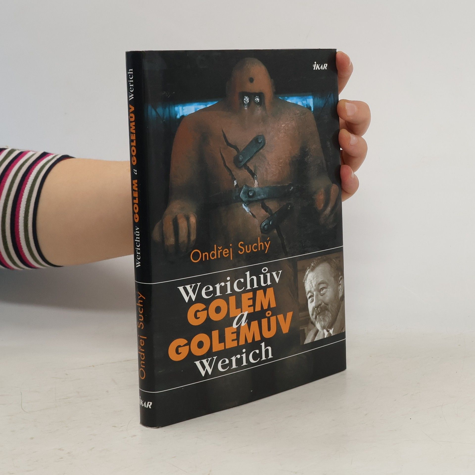 Ondřej Suchý Werichův Golem a Golemův Werich
