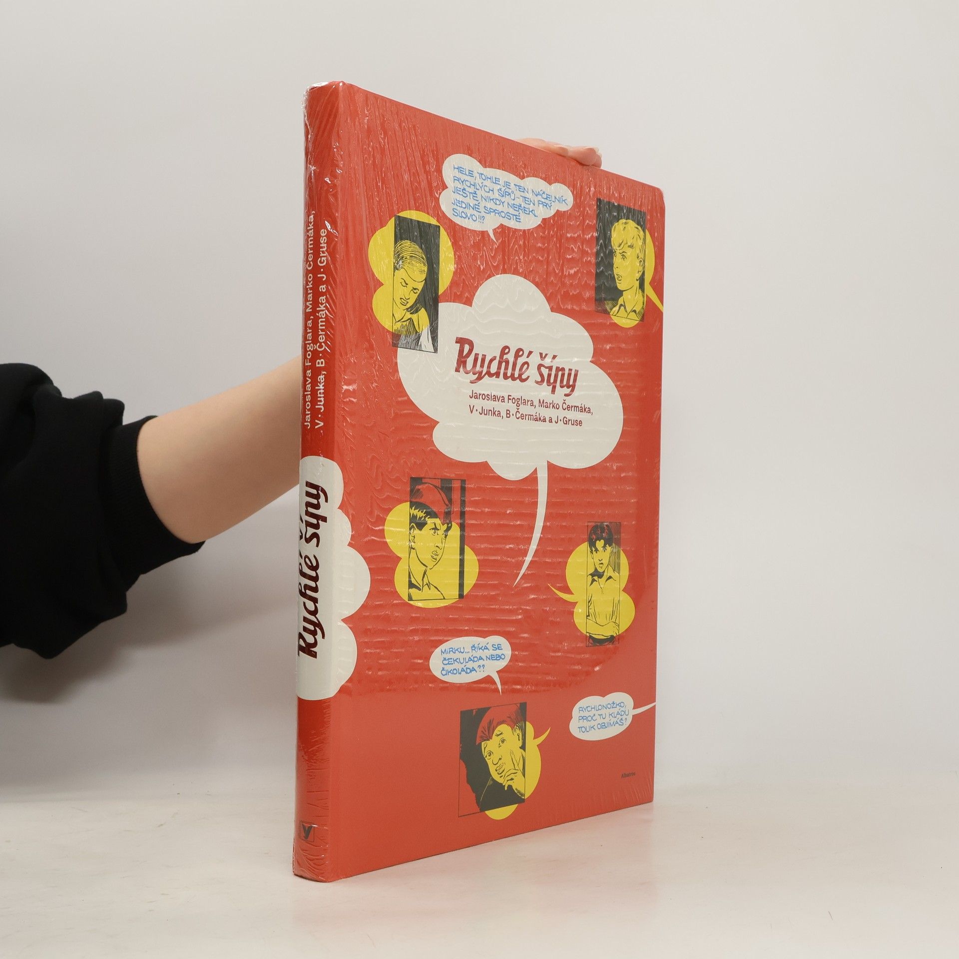 Jaroslav Foglar Rychlé šípy Jaroslava Foglara, Marko Čermáka, V. Junka, B. Čermáka a J. Gruse