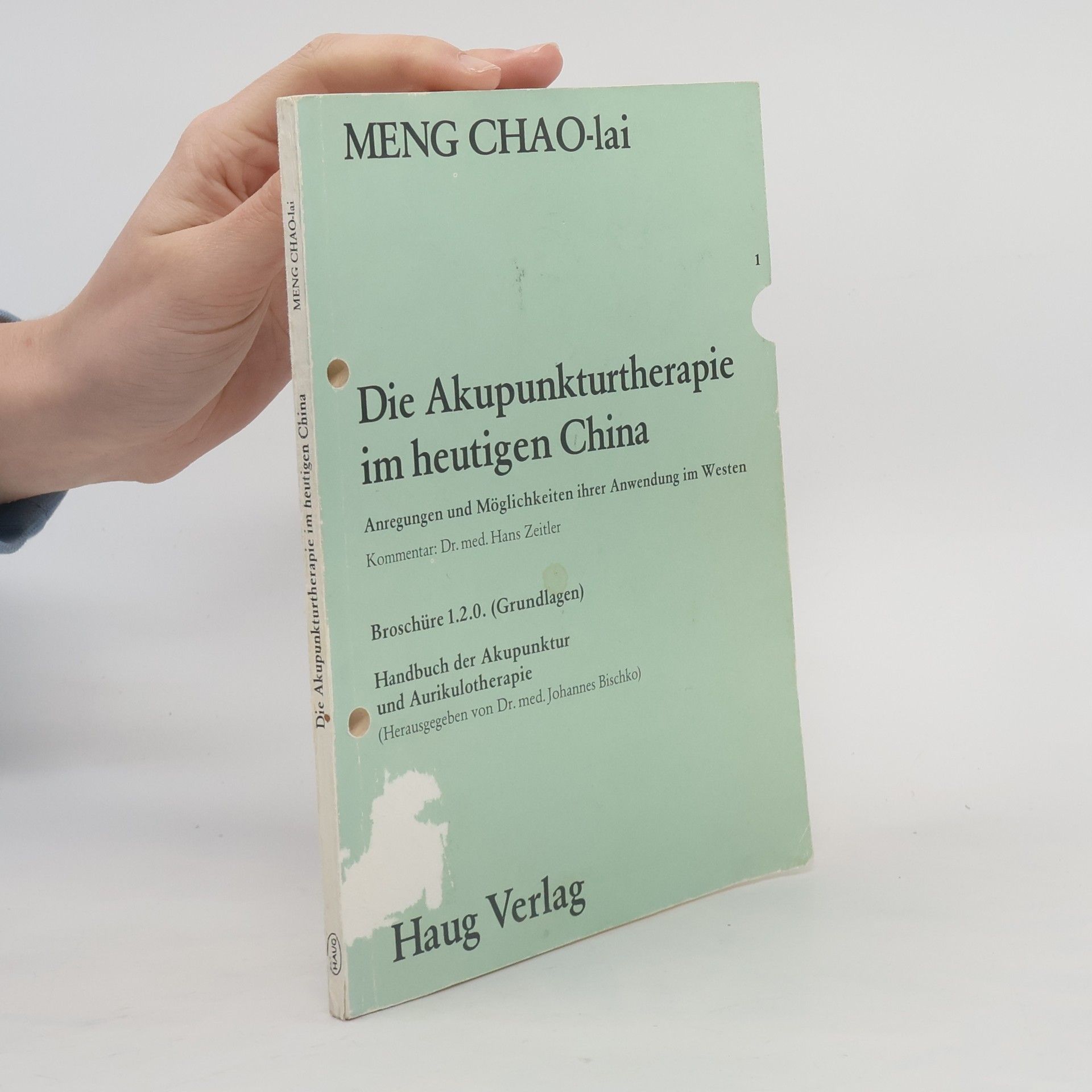 Die Akupunkturtherapie im heutigen China