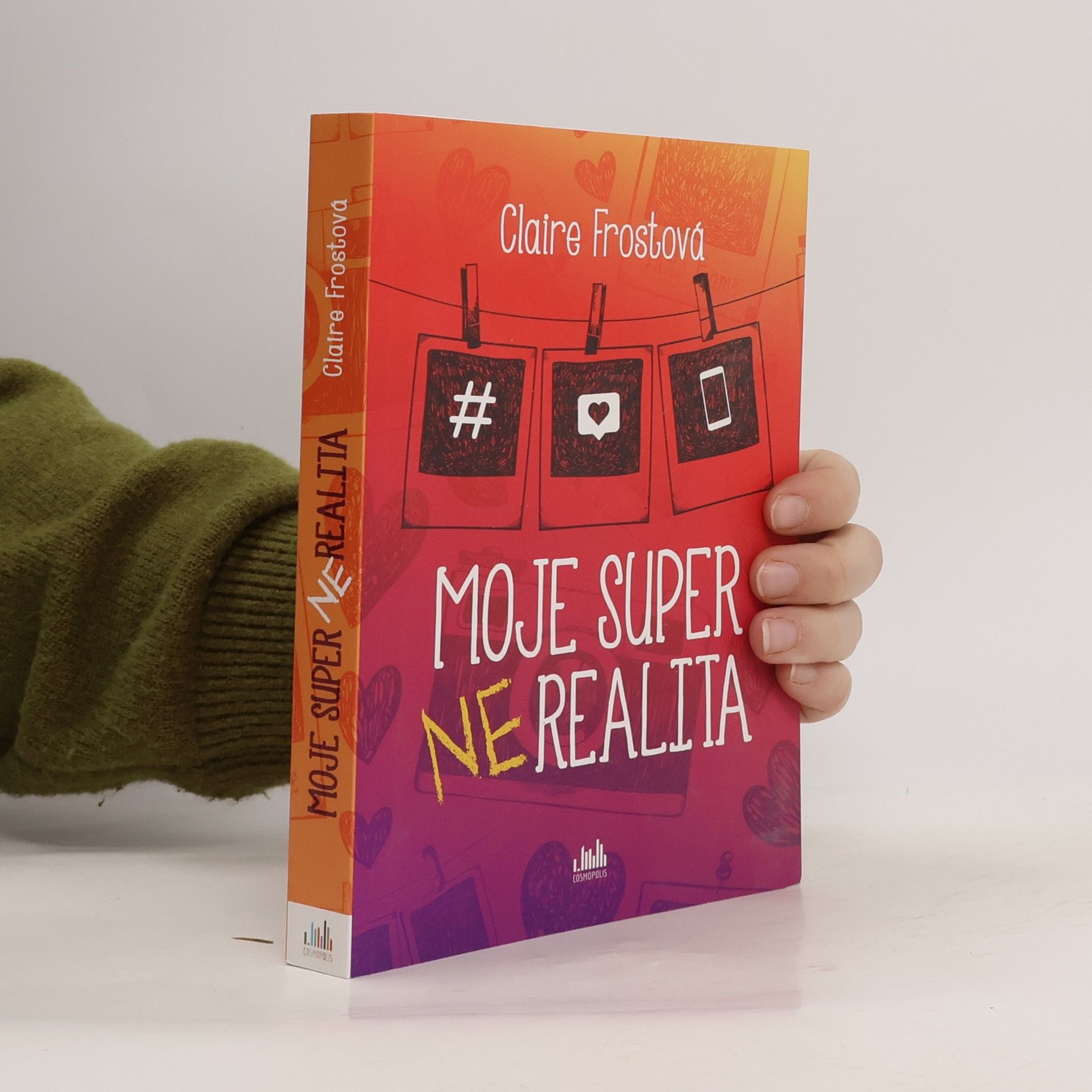 Claire Frost Moje super (ne)realita