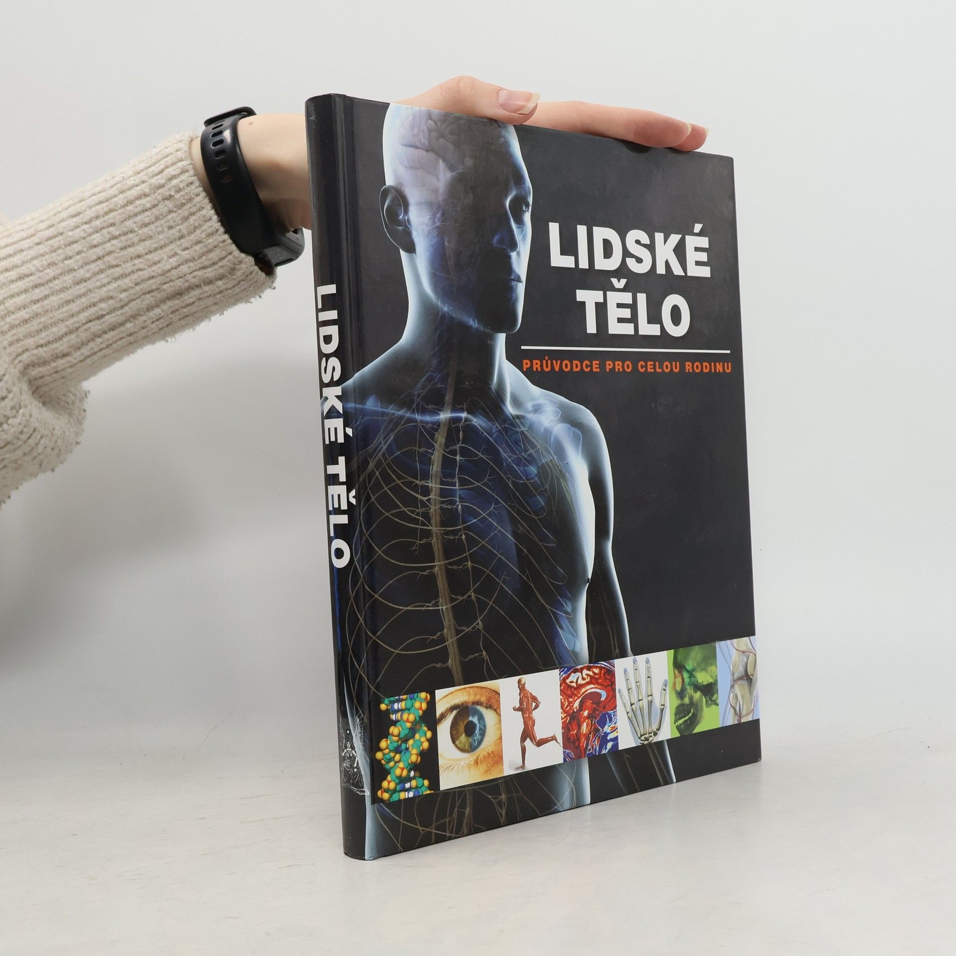 Ludmila Bébarová Lidské tělo. Průvodce pro celou rodinu