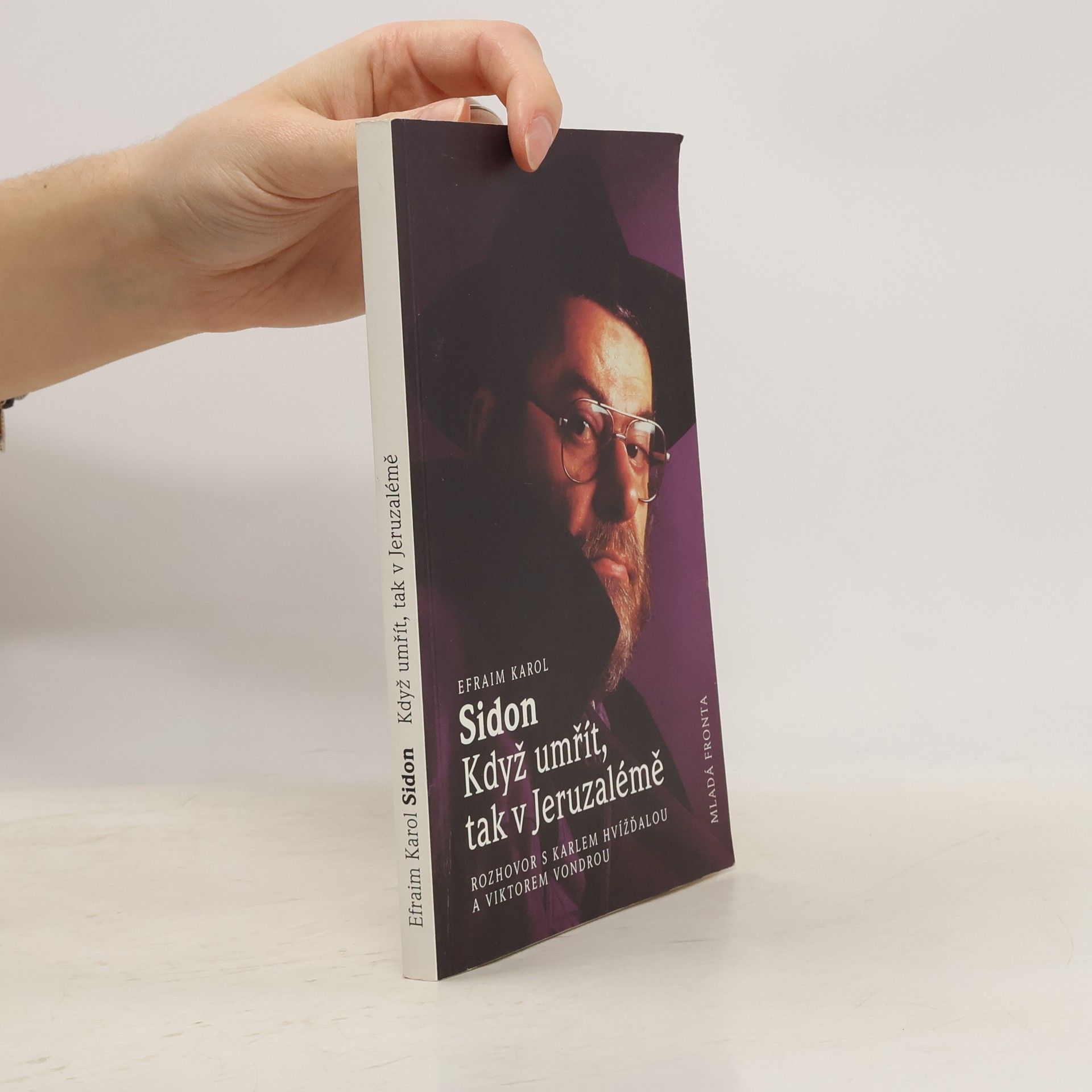 Karol Sidon Když umřít, tak v Jeruzalémě