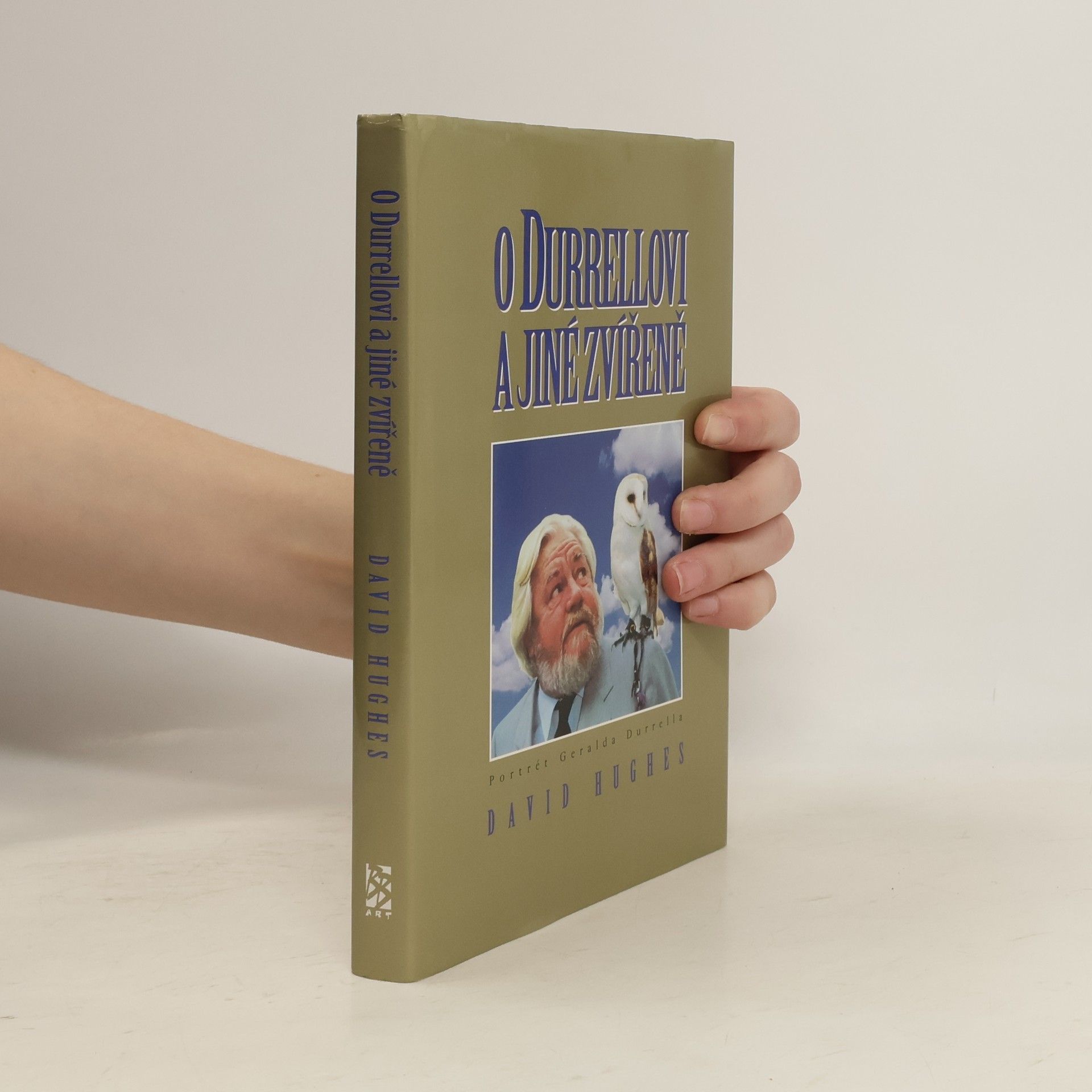 David Hughes O Durrellovi a jiné zvířeně