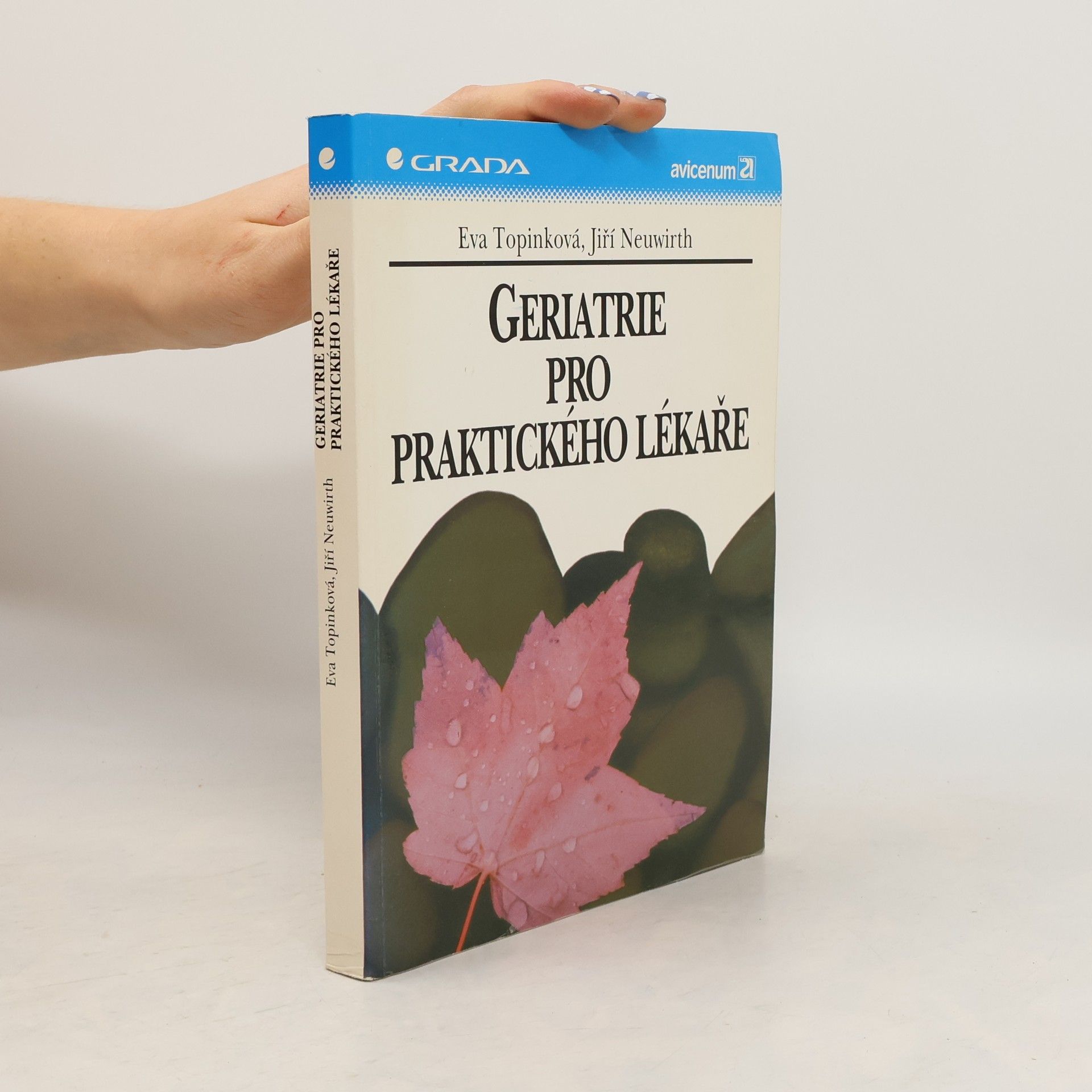 Eva Topinková Geriatrie pro praktického lékaře