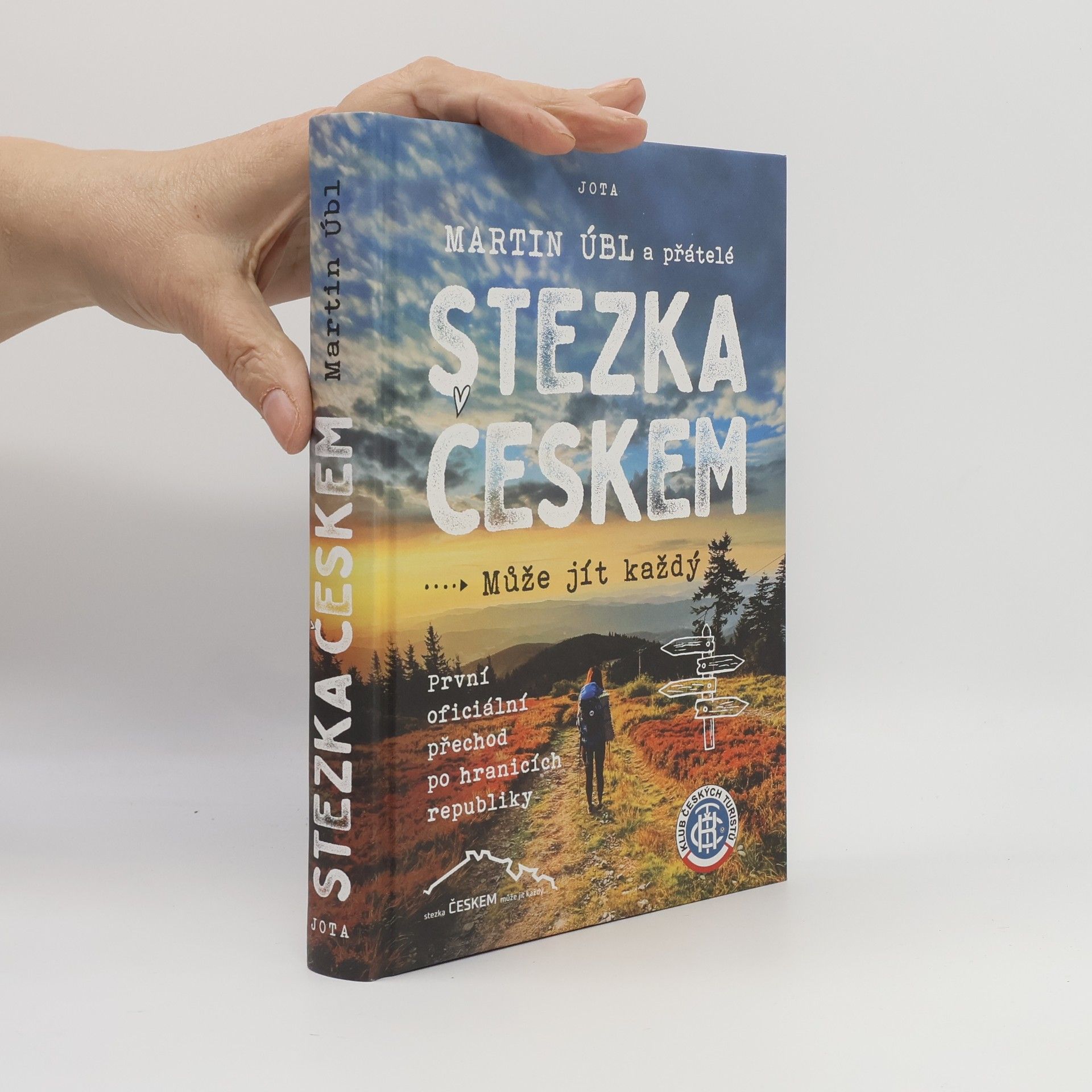 Martin Úbl Stezka Českem : může jít každý